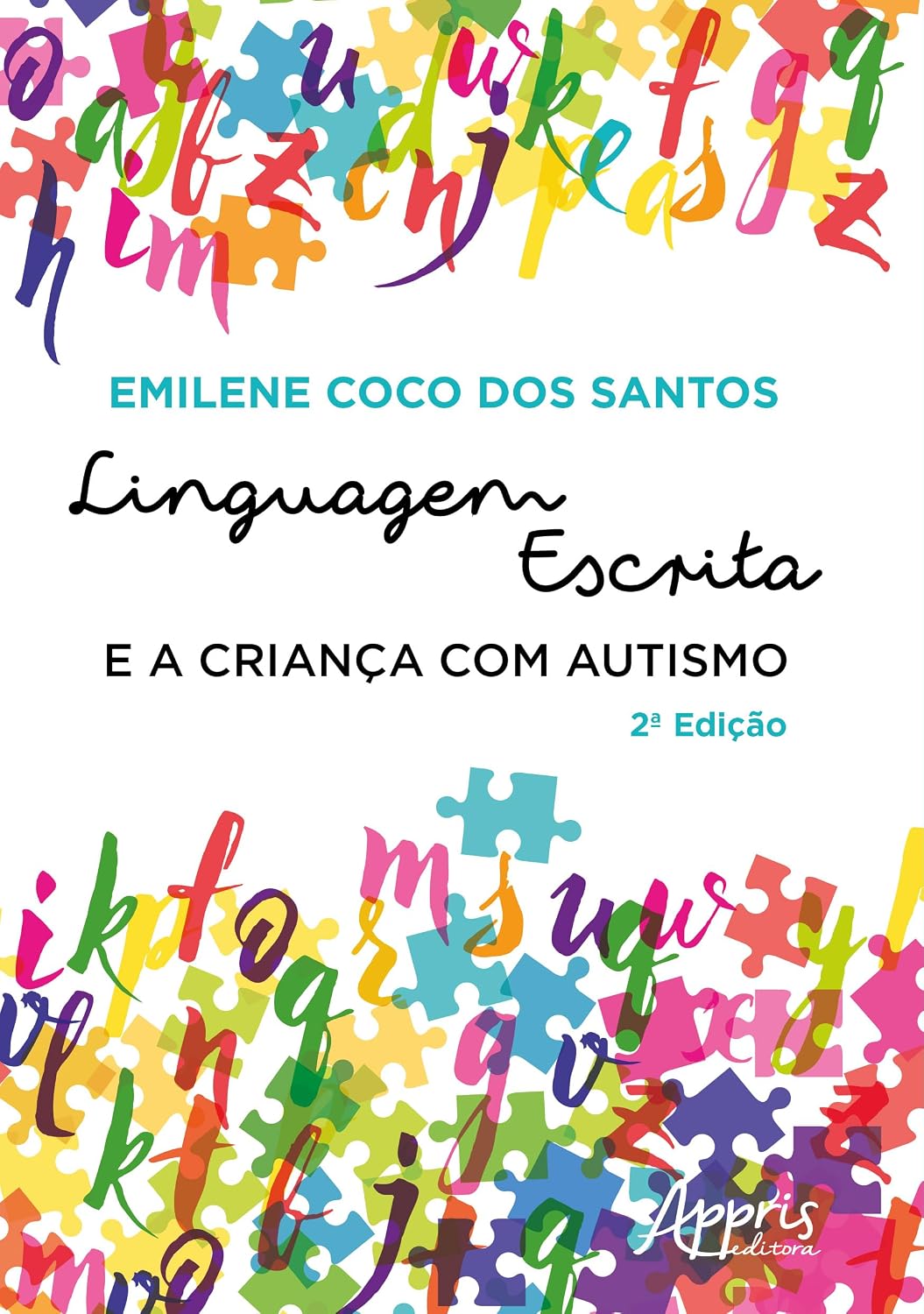 Linguagem Escrita e a Criança com Austismo