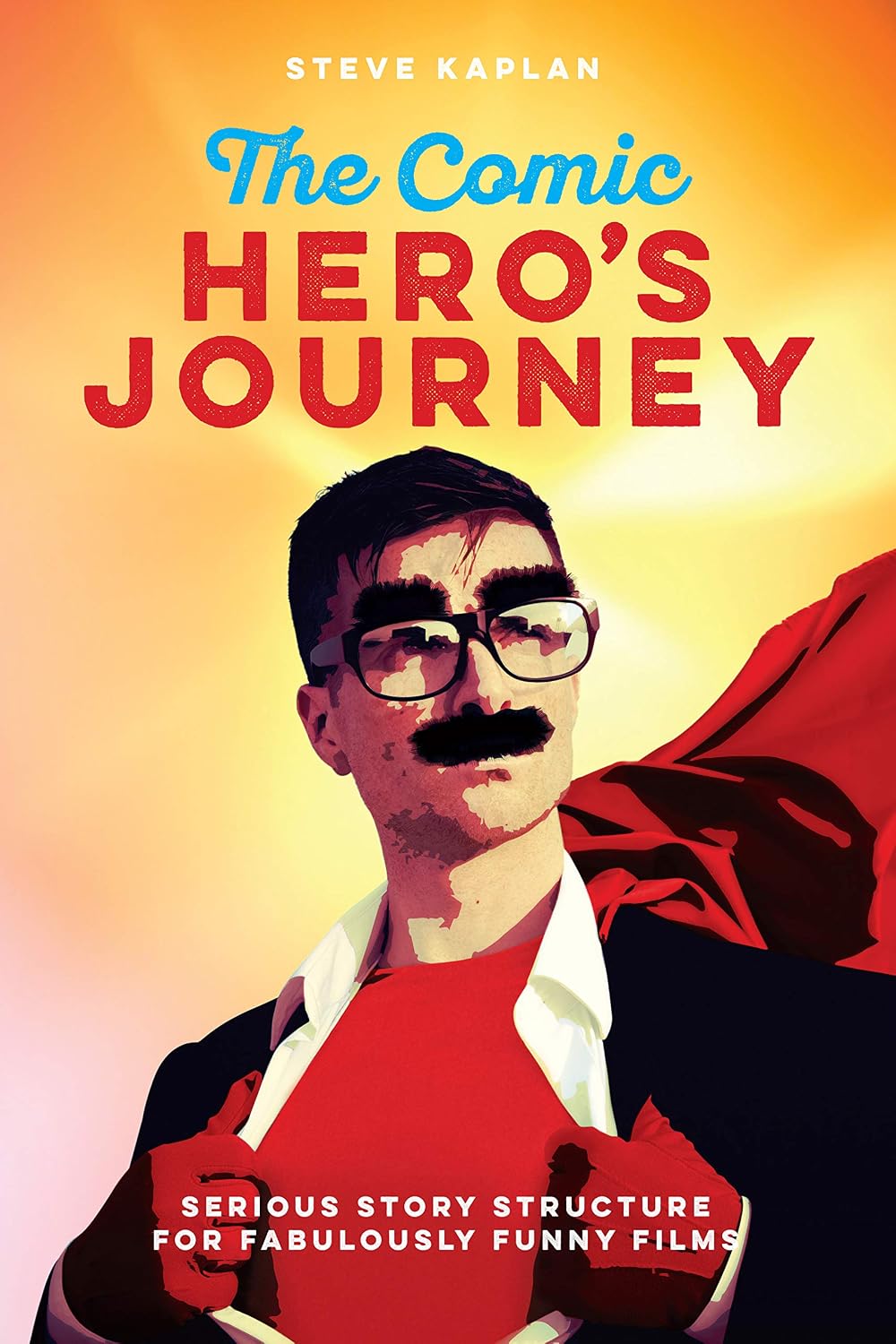 The Comic Hero's Journey: Serious Story Structure for Fabulously Funny Films baixar o livro de graça