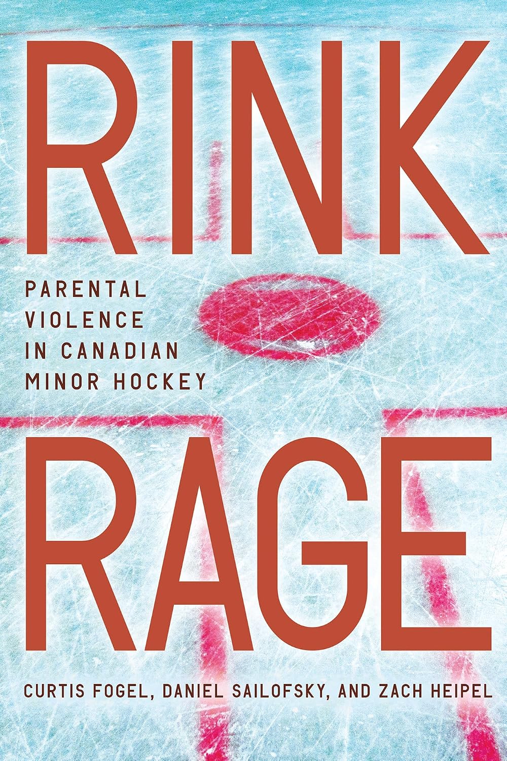ler totalmente Rink Rage: Parental Violence in Canadian Minor Hockey (English Edition)
