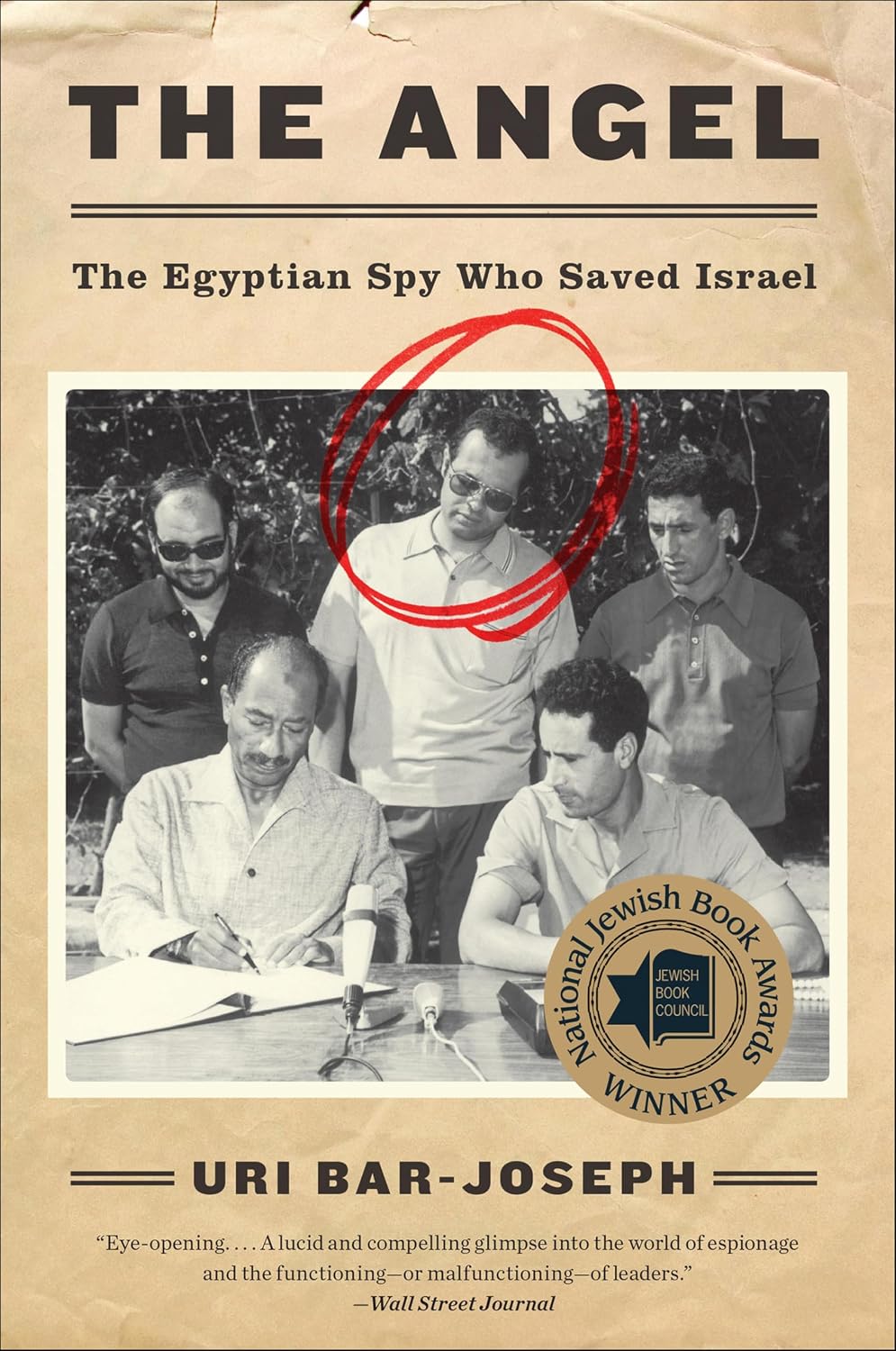 The Angel: The Egyptian Spy Who Saved Israel (English Edition)