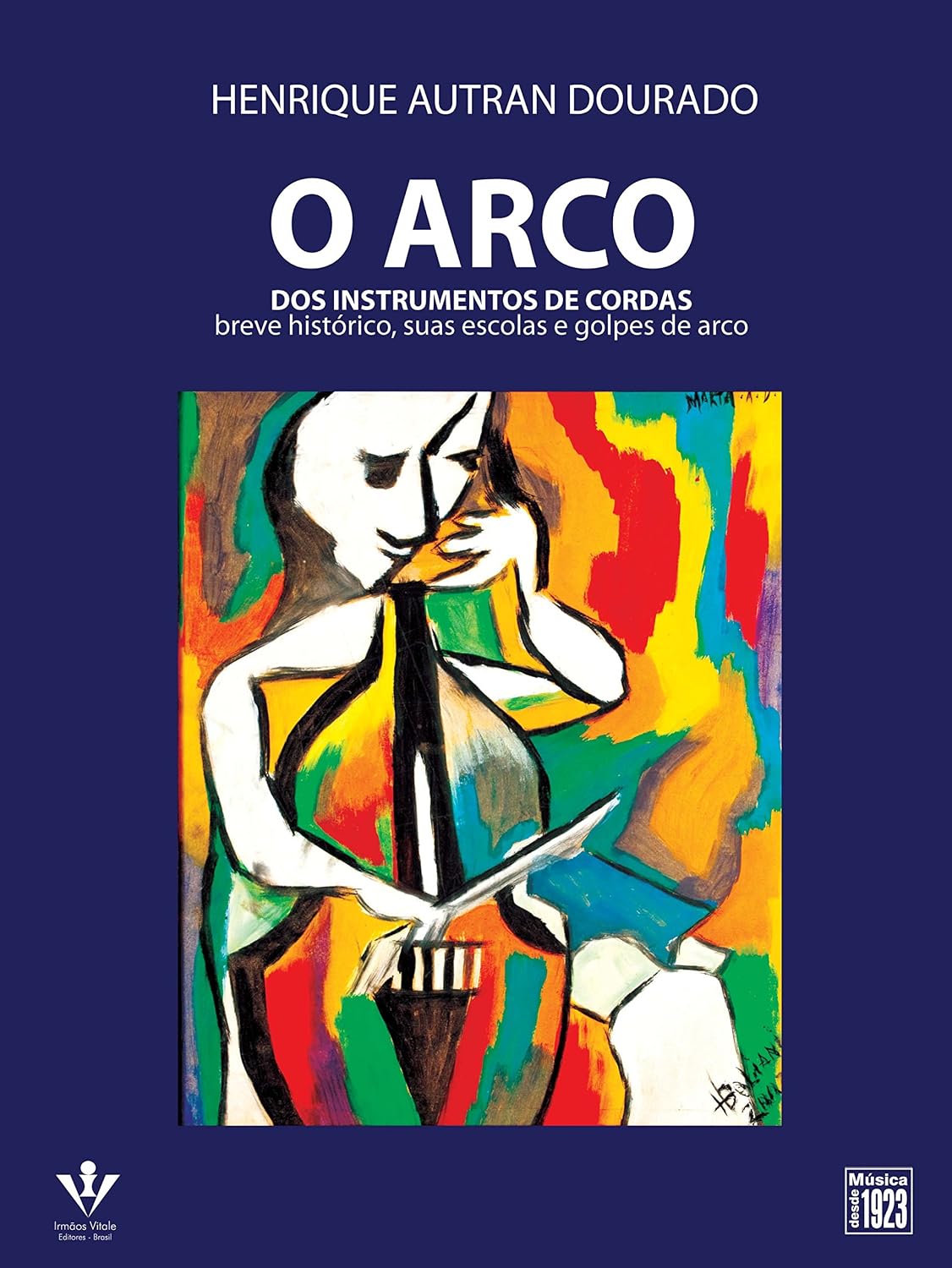 O arco dos instrumentos de cordas: Breve histórico, suas escolas e golpes de arco baixar o livro de graça