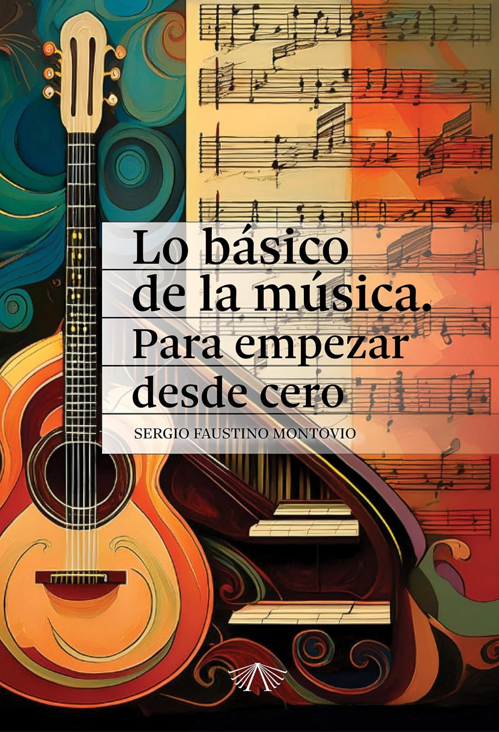 capítulo por capítulo baixar Lo básico de la música. Para empezar desde cero (Spanish Edition)