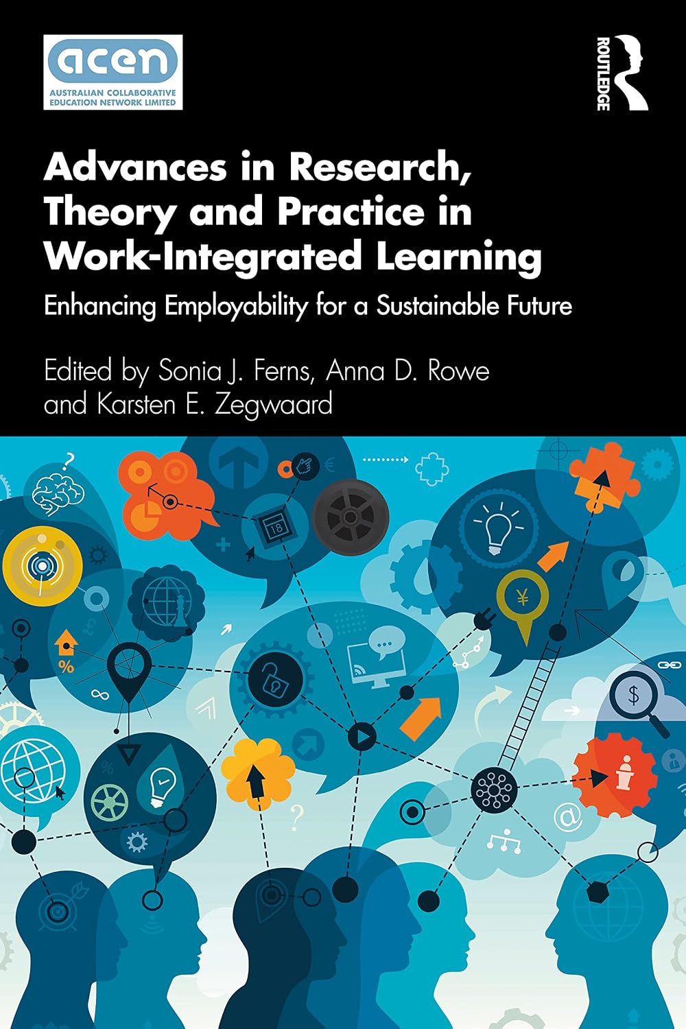 Advances in Research, Theory and Practice in Work-Integrated Learning: Enhancing Employability for a Sustainable Future baixar livro de graça
