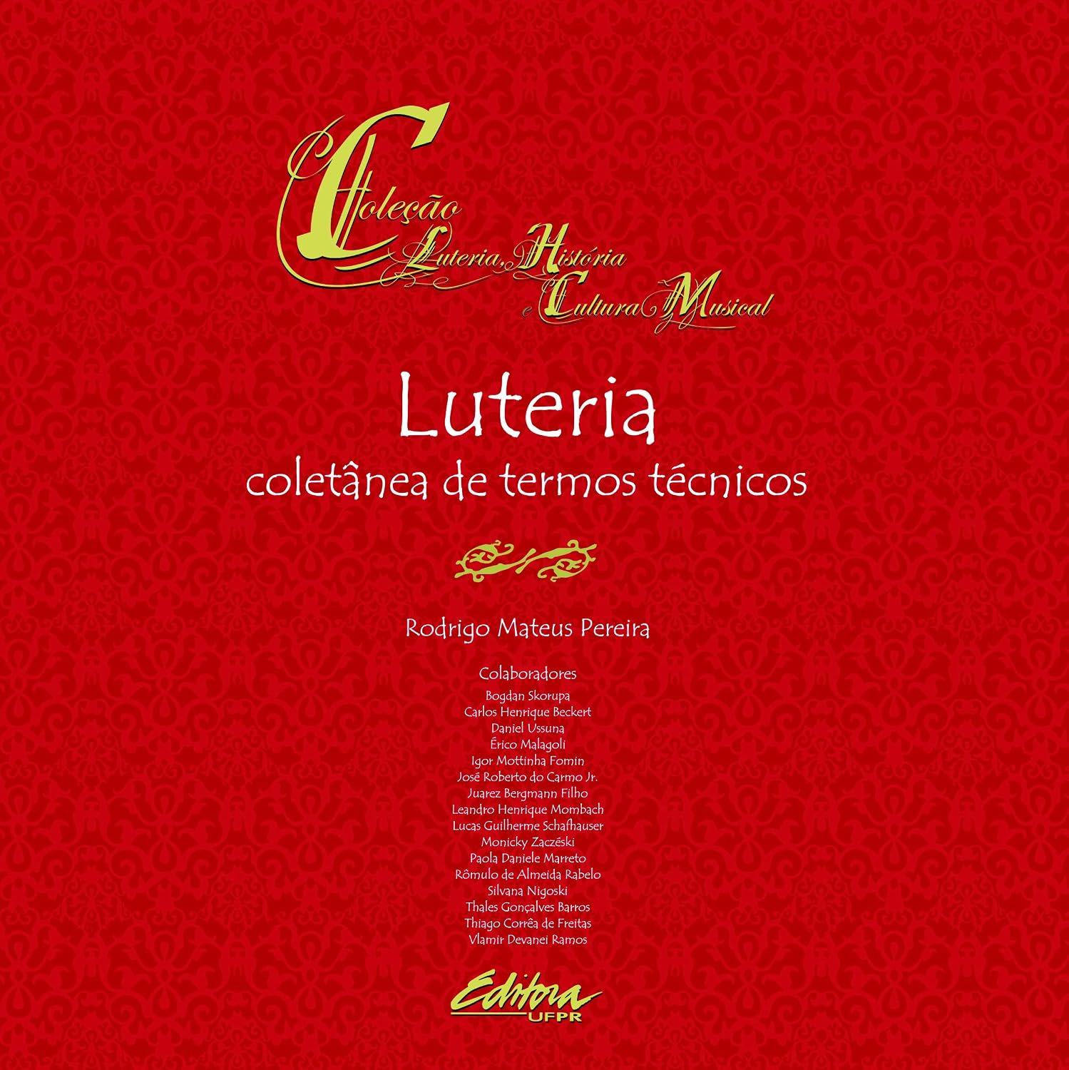 Luteria: Coletânea de Termos Técnicos