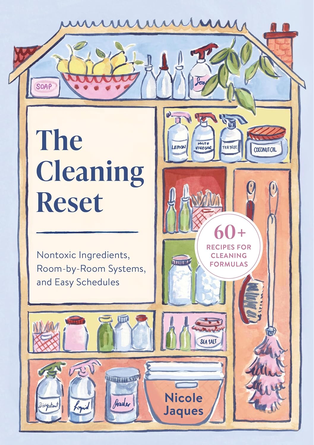 capítulo por capítulo baixar The Cleaning Reset: Nontoxic Ingredients, Room-by-Room Systems, and Easy Schedules (English Edition)
