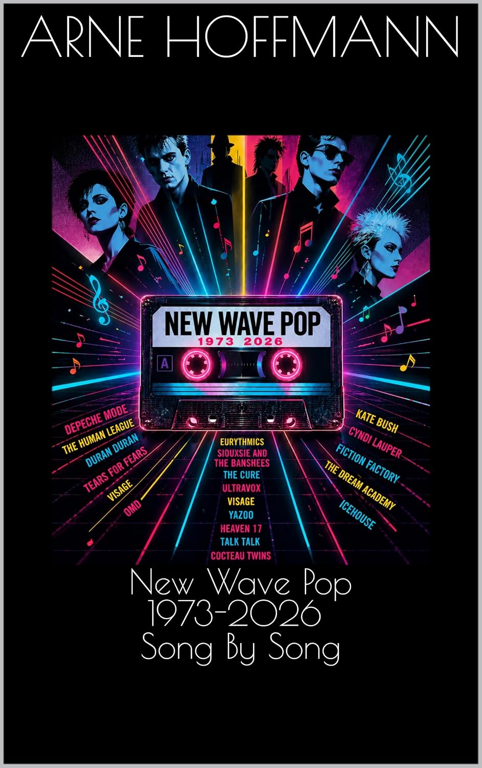 ler totalmente New Wave Pop. 1973-2026. Song By Song (English Edition)
