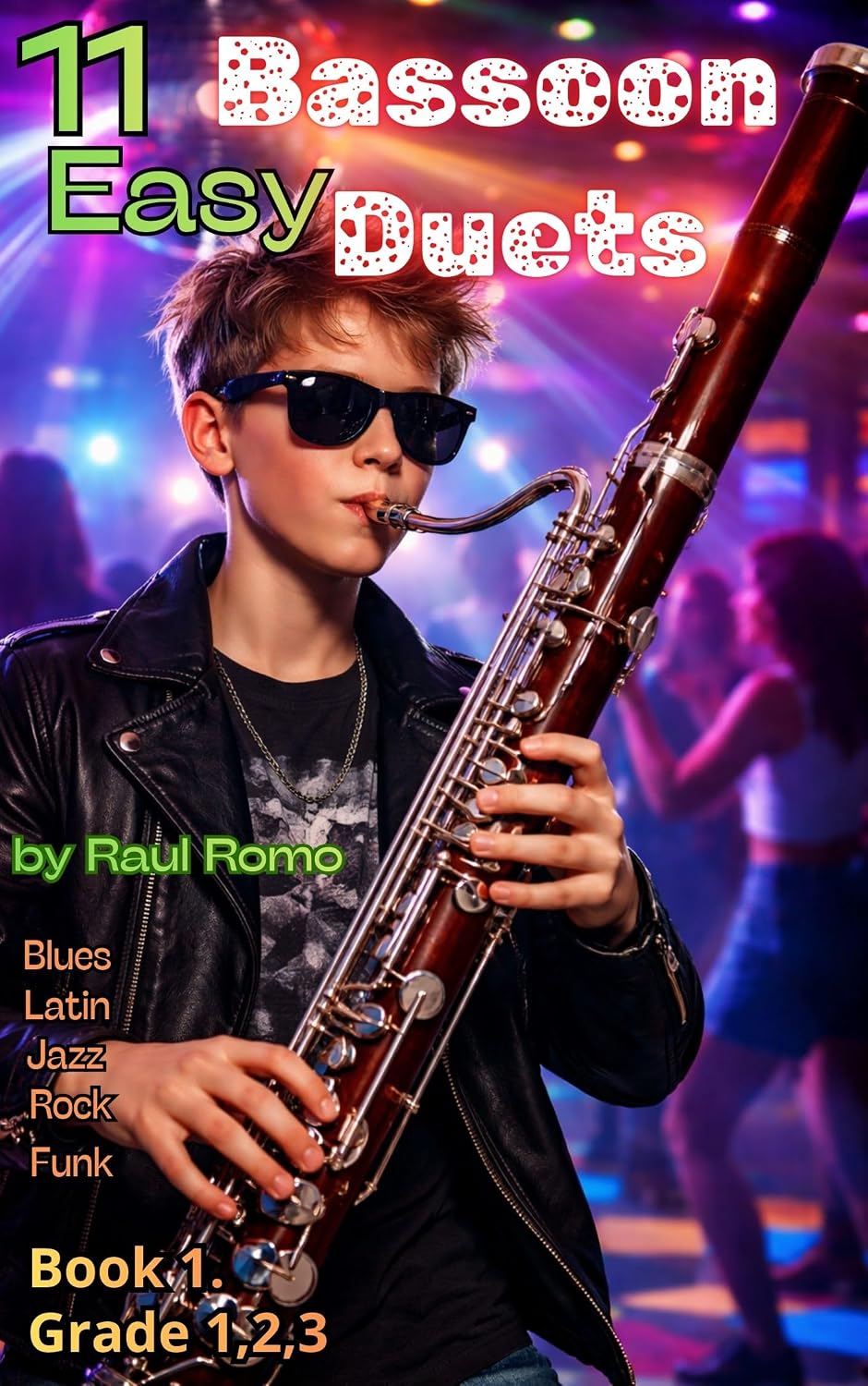 11 Bassoon Duets: Very Easy and Fun - Grade 1. BOOK 1. Rock, Latin, Blues, Jazz, Funk (English Edition) baixar o livro de graça