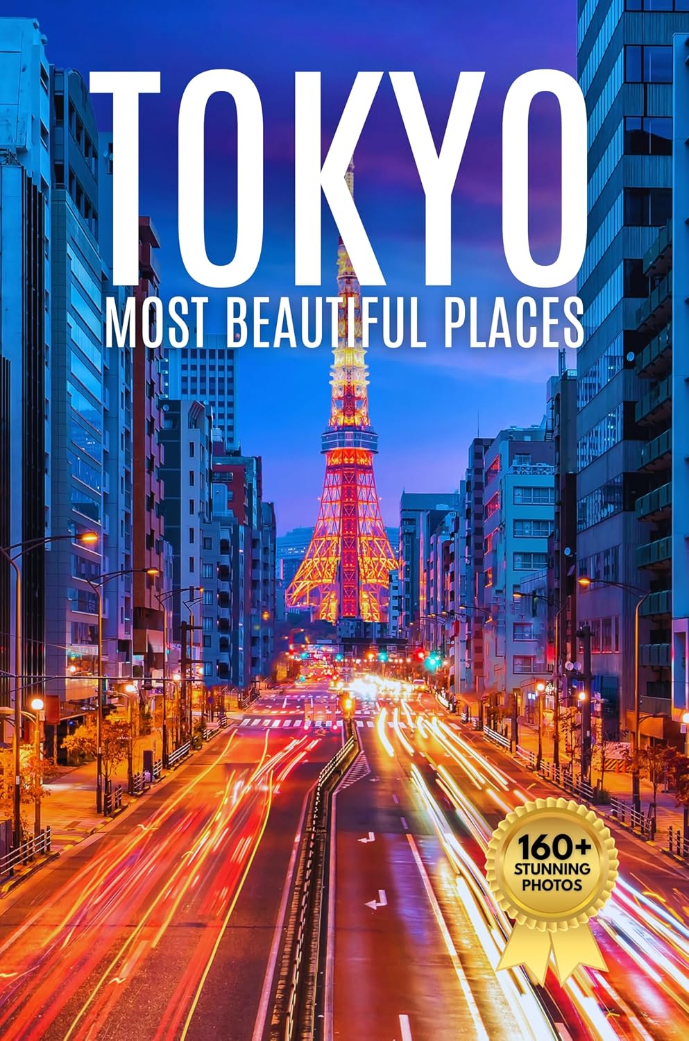 capítulo por capítulo baixar Tokyo Most Beautiful Places: A Travel Photobook Featuring Modern Cityscapes, Cultural Landmarks, and a Stunning Coffee Table Experience (English Edition)