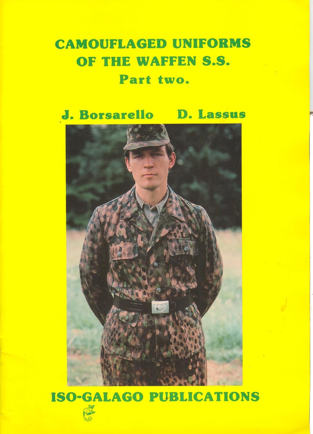 Camouflaged Uniforms of the Waffen SS. Part Two. baixar livro de graça