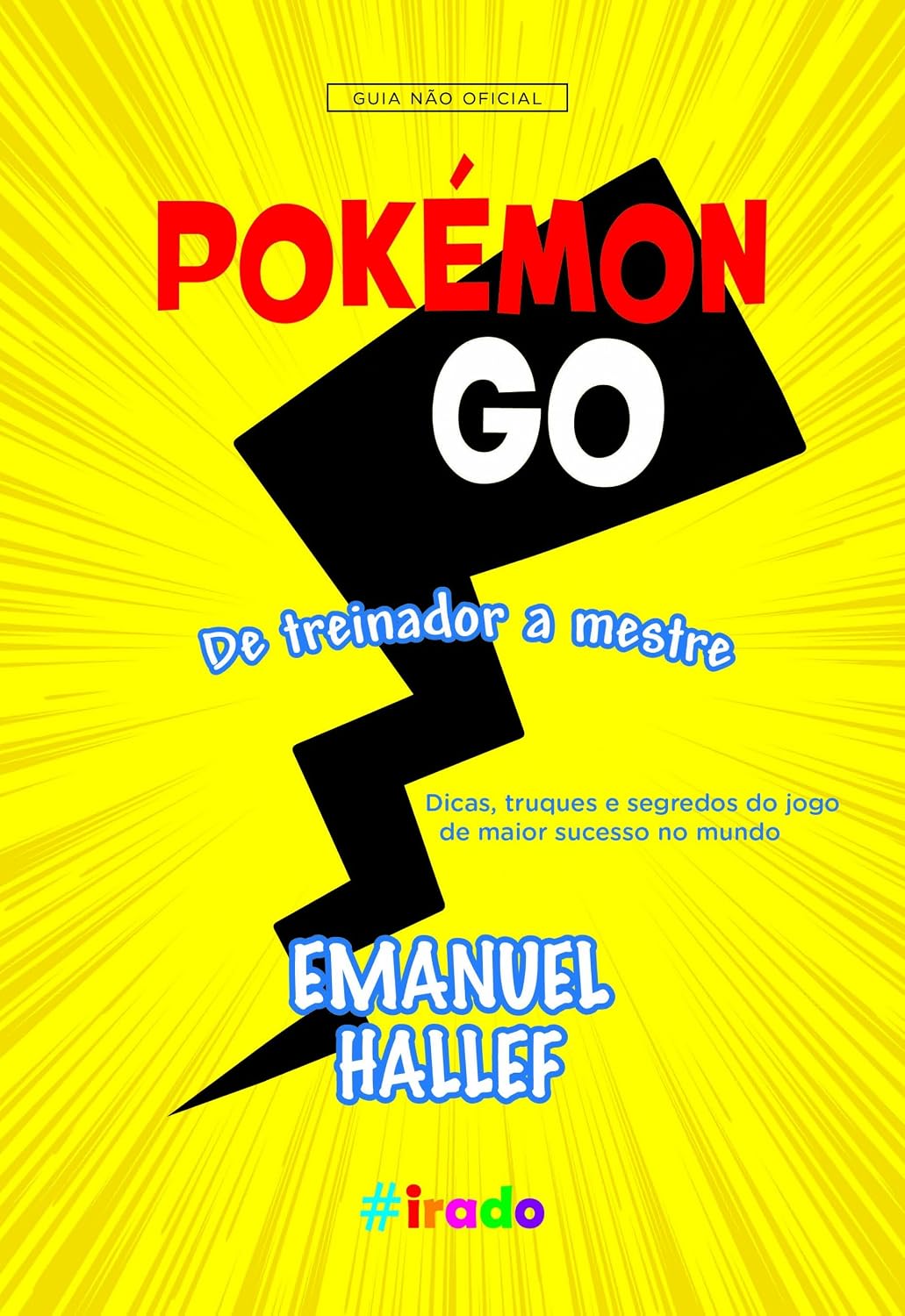 ler totalmente Pokémon GO: De treinador a mestre