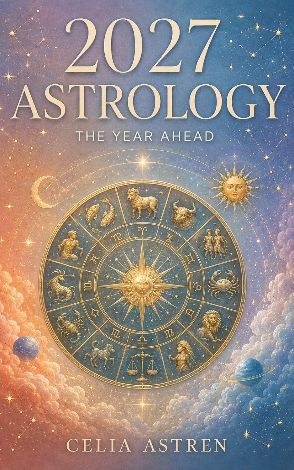 ASTROLOGY 2027: THE YEAR AHEAD: Major Transits, Eclipses and Cosmic Turning Points for All Twelve Zodiac Signs (THE ZODIAC YEAR AHEAD 2027) (English Edition) baixar livro de graça