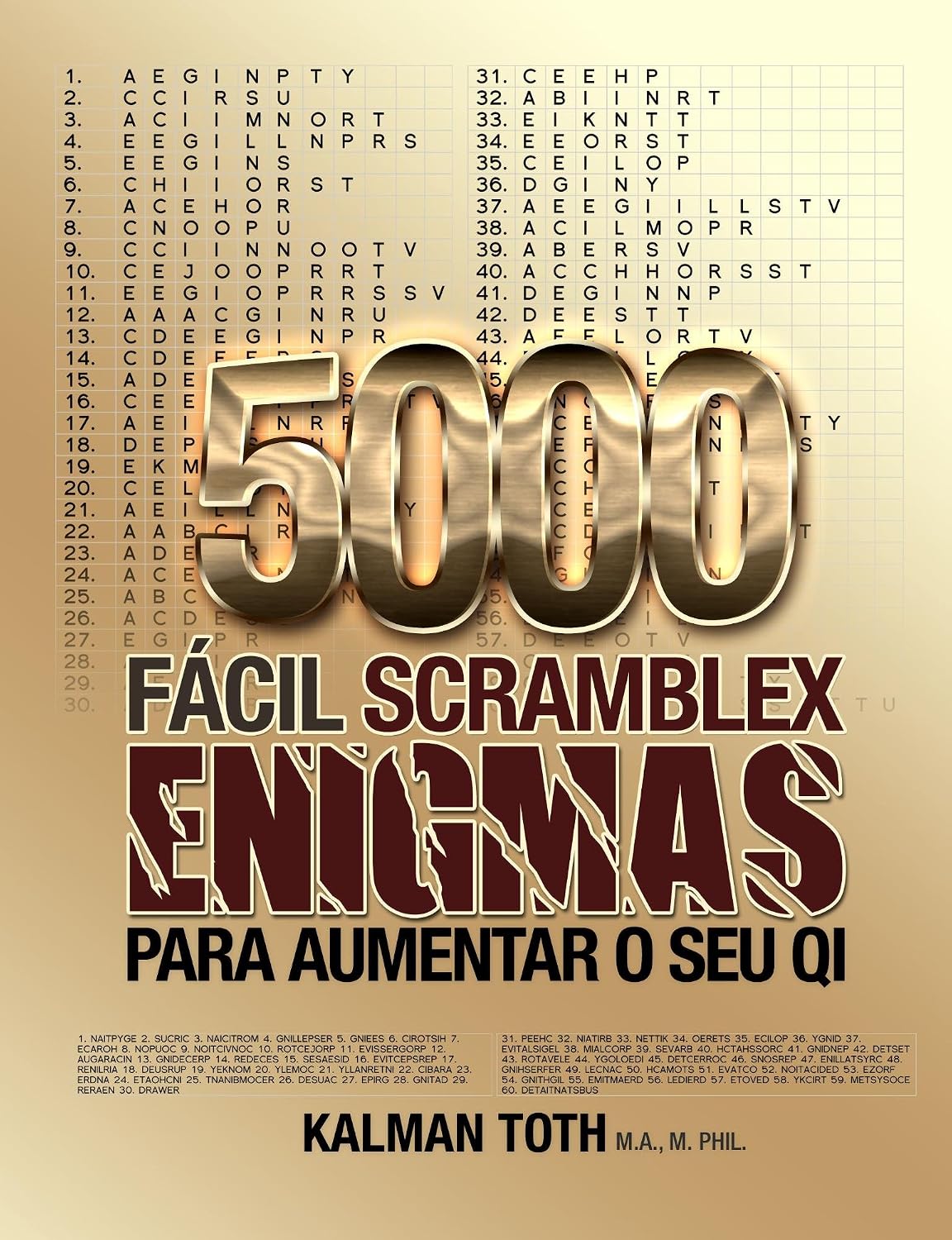 5000 Fácil Scramblex Enigmas Para Aumentar O Seu QI (PORTUGUESE IQ BOOST PUZZLES Livro 1) baixar o livro de graça