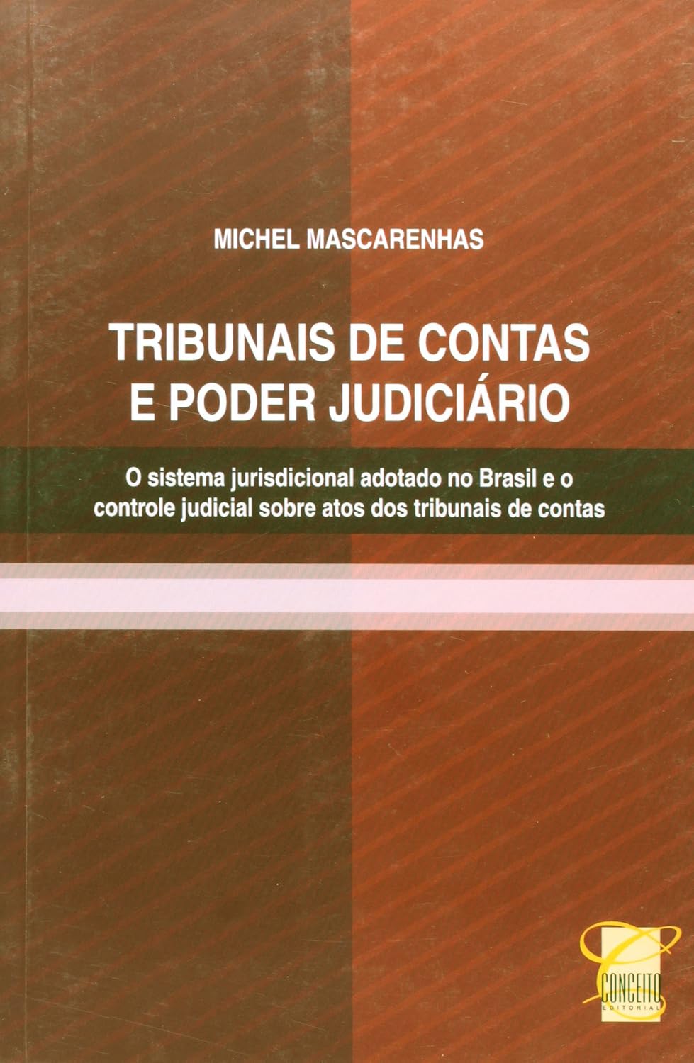 Tribunais de Contas e Poder Judiciário
