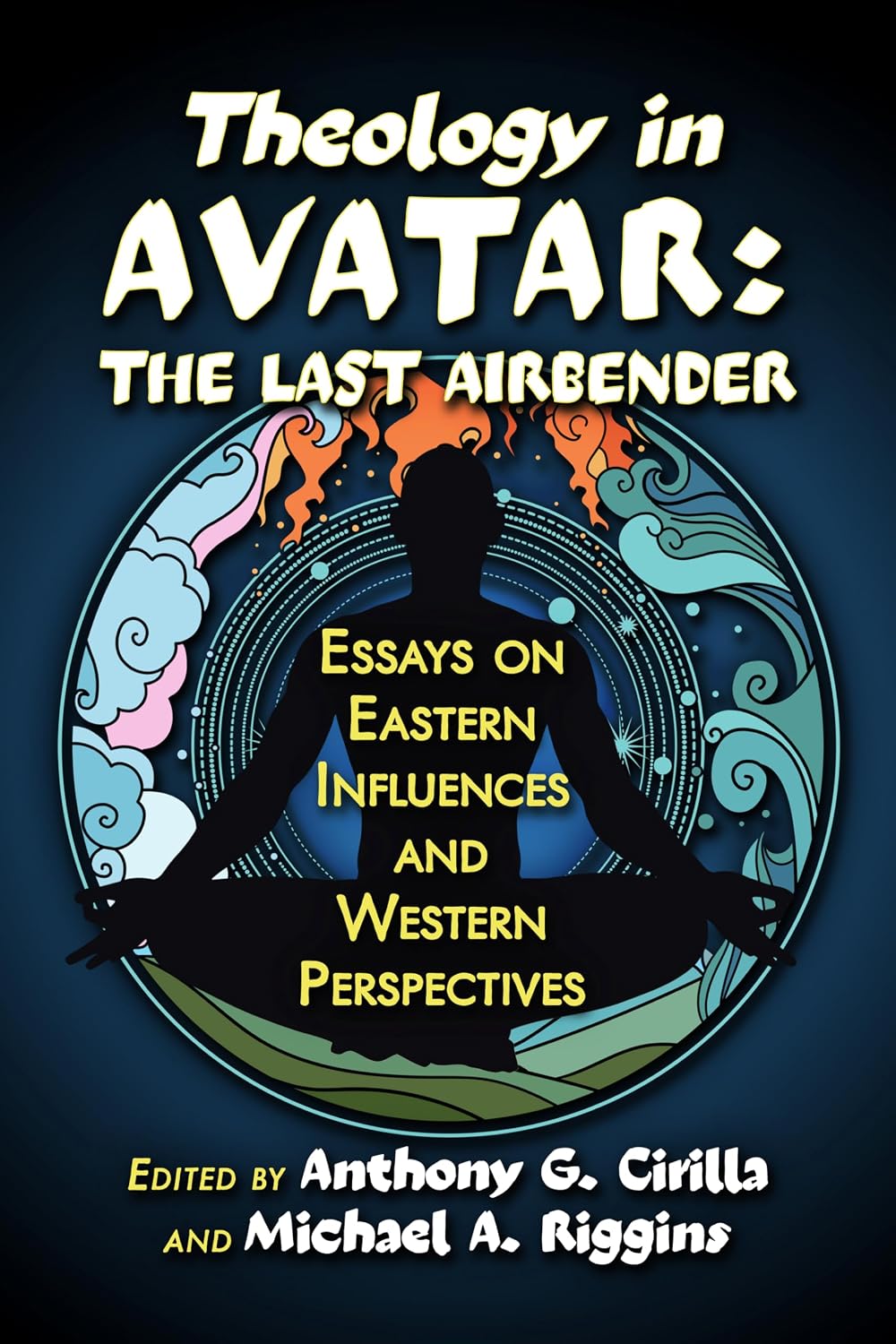 ler totalmente Theology in Avatar: The Last Airbender: Essays on Eastern Influences and Western Perspectives (English Edition)