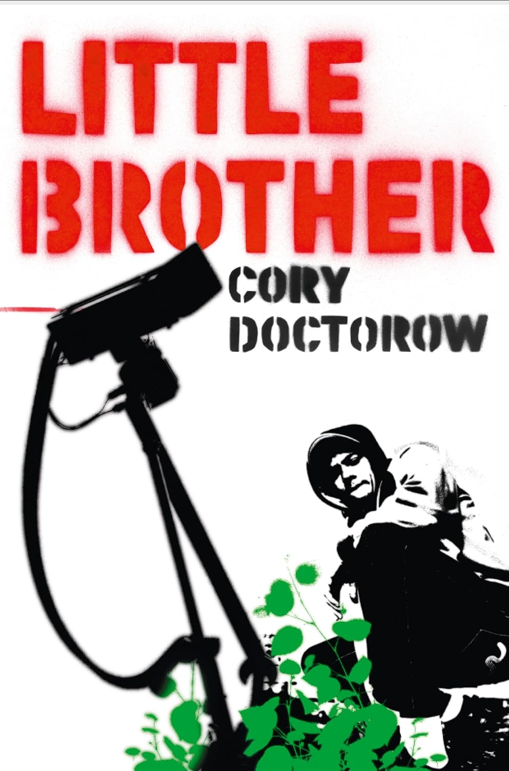 ler totalmente Little Brother: A Powerful Digital Thriller of Internet Privacy and Modern Rebellion (English Edition)