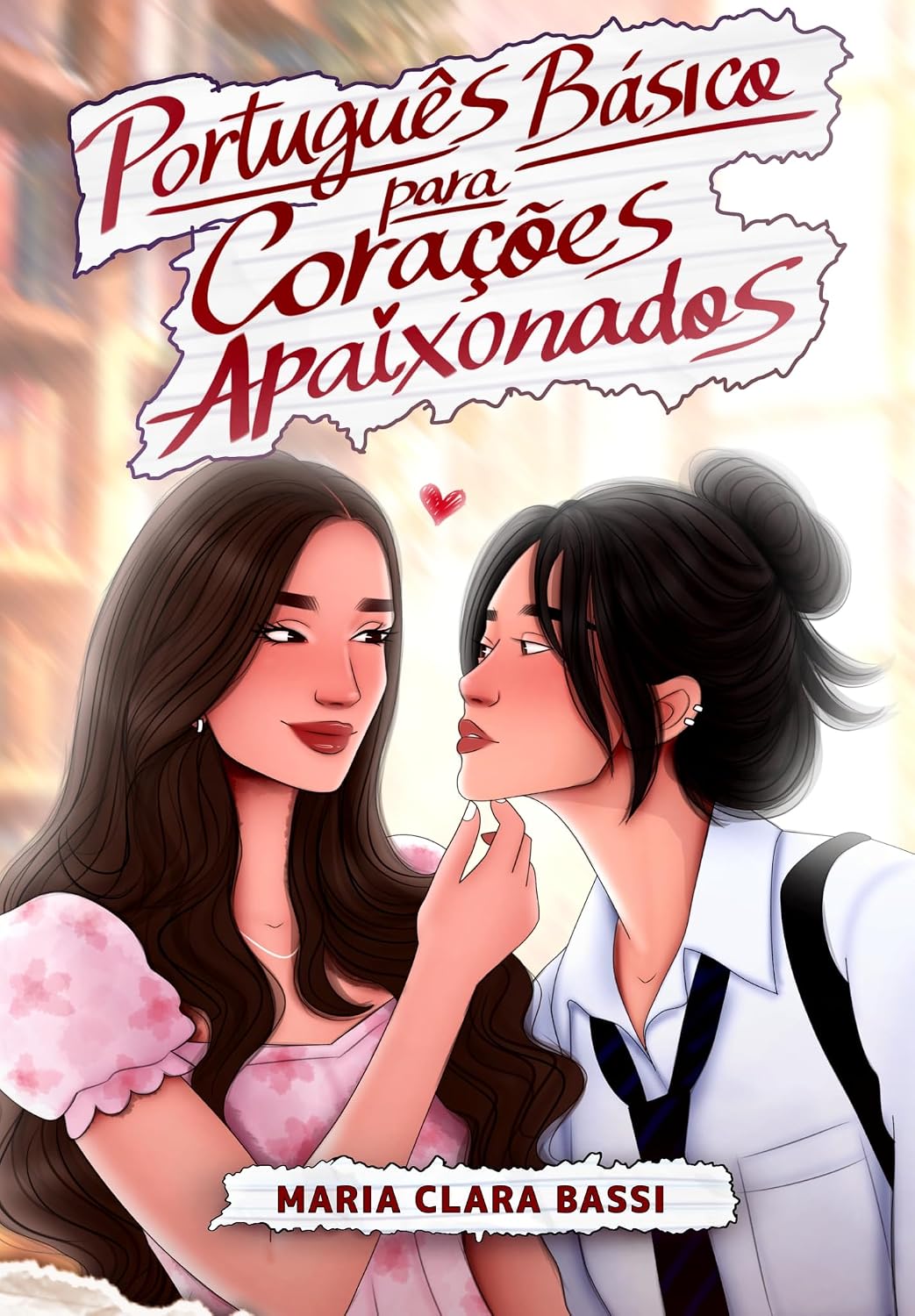 Português Básico para Corações Apaixonados baixar livro de graça