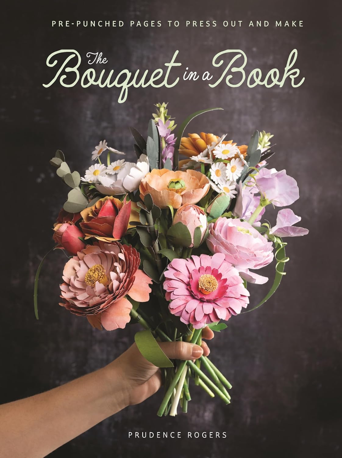 ler totalmente The Bouquet in a Book: Pre-Punched Pages to Press Out and Make: 1