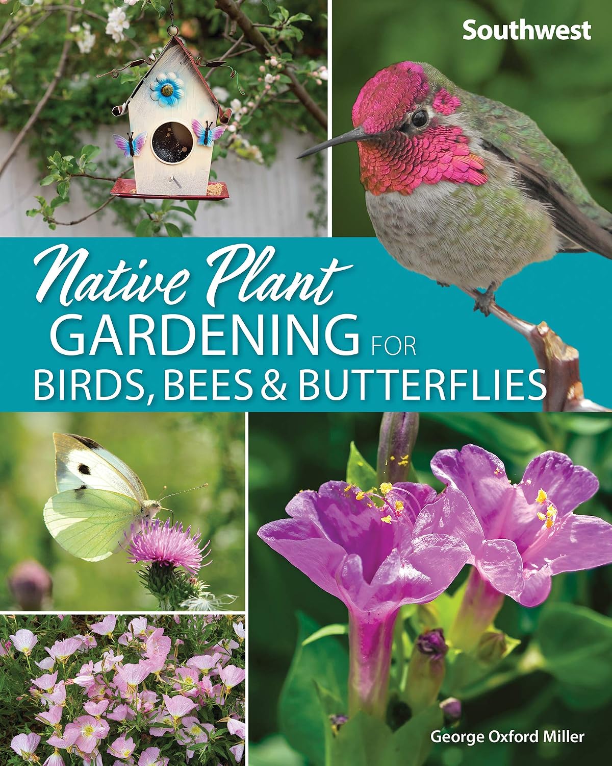 ler totalmente Native Plant Gardening for Birds, Bees & Butterflies: Southwest (Nature-Friendly Gardens) (English Edition)