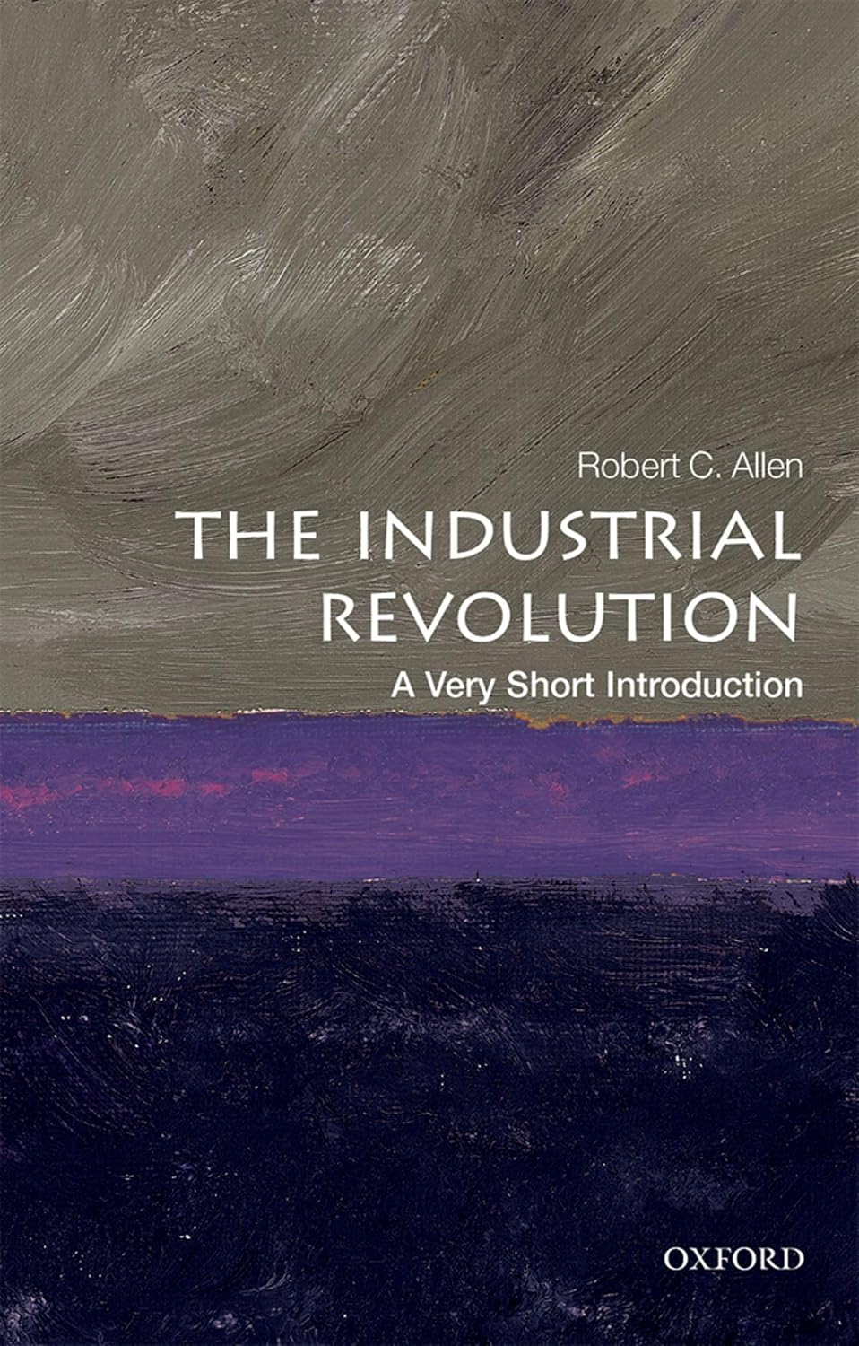The Industrial Revolution: A Very Short Introduction baixar o livro de graça