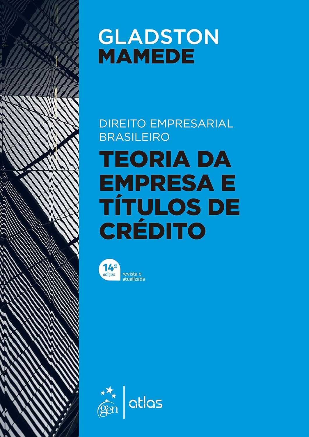 Direito Empresarial Brasileiro - Teoria Geral da Empresa e Títulos de Crédito - 14ª Edição 2022 baixar livro de graça