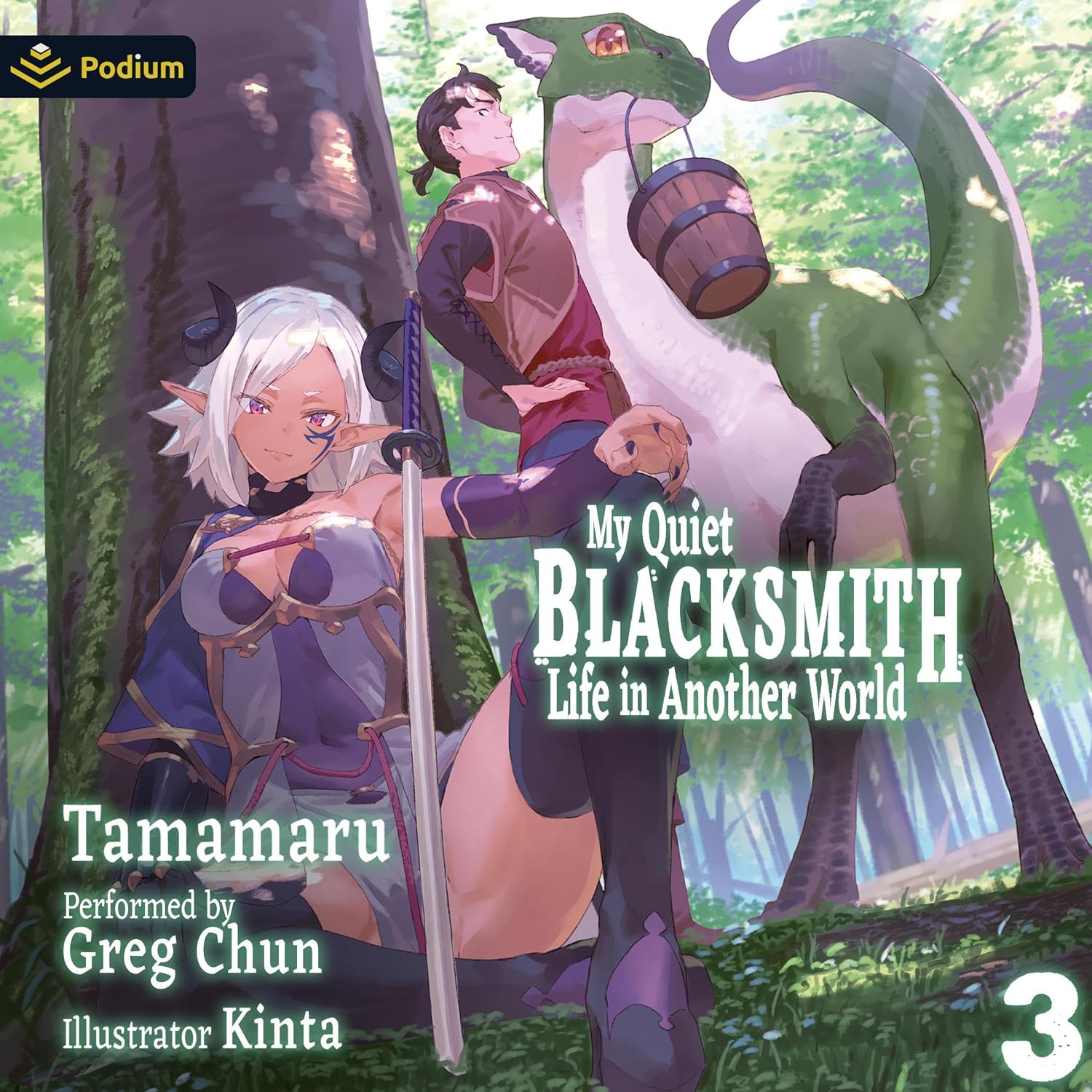 My Quiet Blacksmith Life in Another World: Volume 3: My Quiet Blacksmith Life in Another World, Book 3