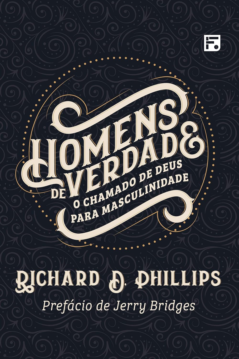 Homens de verdade: O chamado de Deus para masculinidade baixar o livro de graça