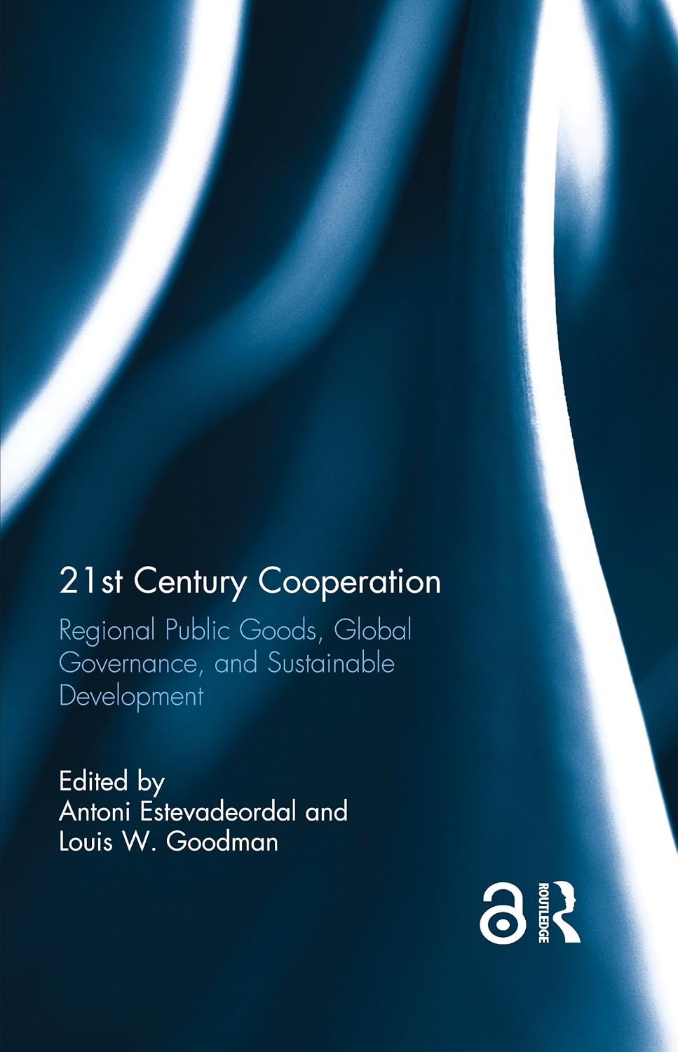 ler totalmente 21st Century Cooperation: Regional Public Goods, Global Governance, and Sustainable Development (English Edition)