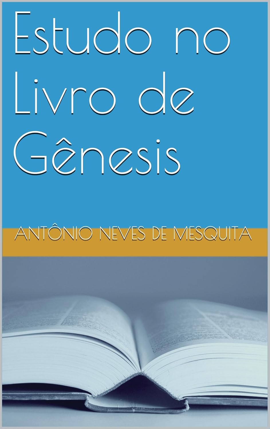 Estudo no Livro de Gênesis (Estudos Bíblicos 1) baixar livro de graça