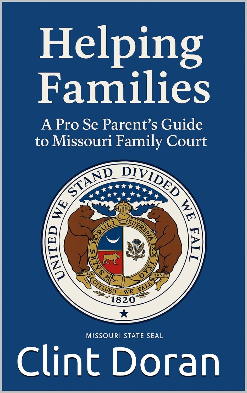 ler totalmente Helping Families: A Pro Se Parent's Guide to Missouri Family Courts (English Edition)