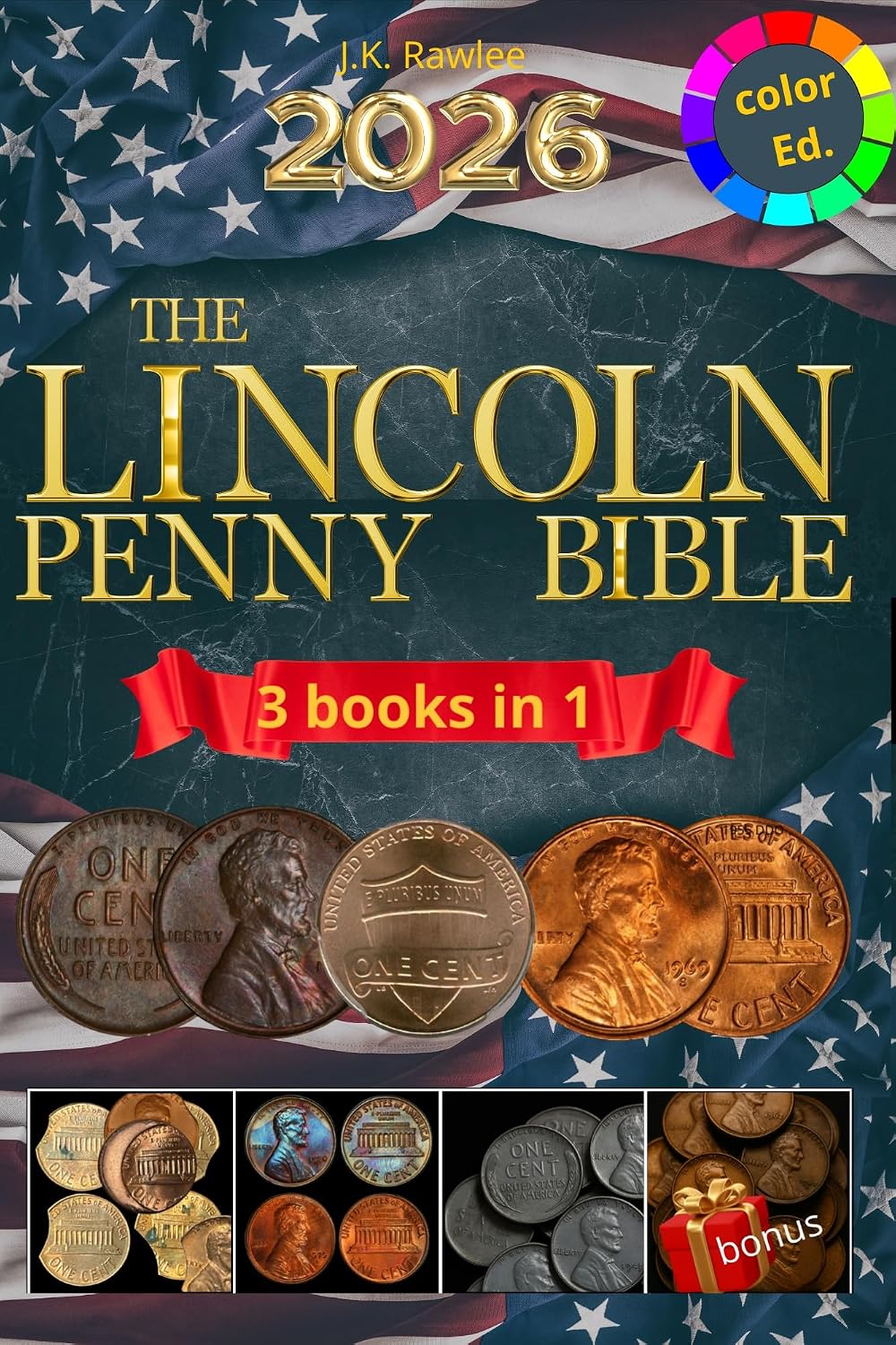 ler totalmente The lincoln Penny BiBle: The Ultimate and Complete Updated Color Guide to Lincoln Penny (English Edition)