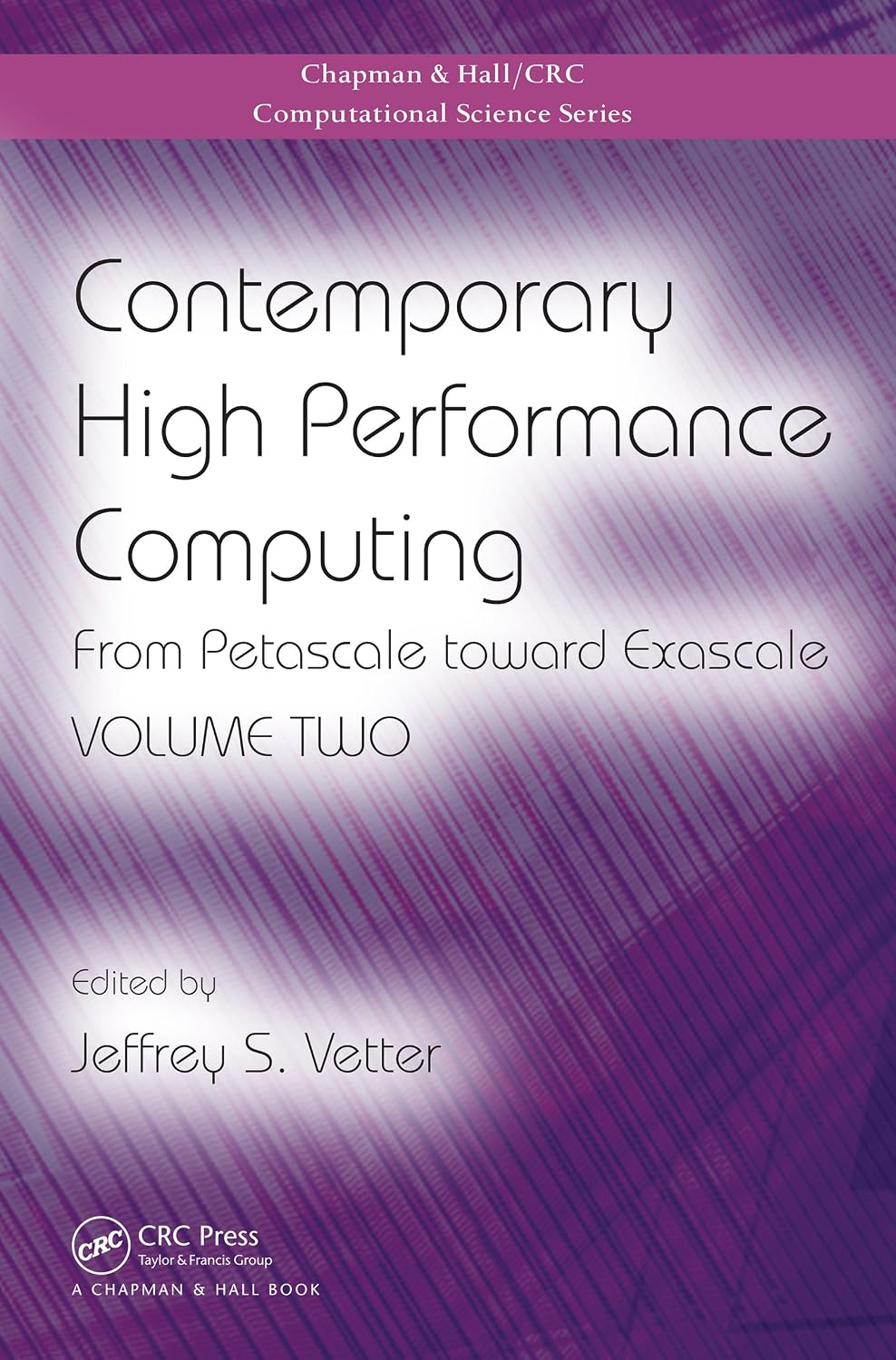 ler totalmente Contemporary High Performance Computing: From Petascale toward Exascale, Volume Two (Chapman & Hall/CRC Computational Science Book 23) (English Edition)
