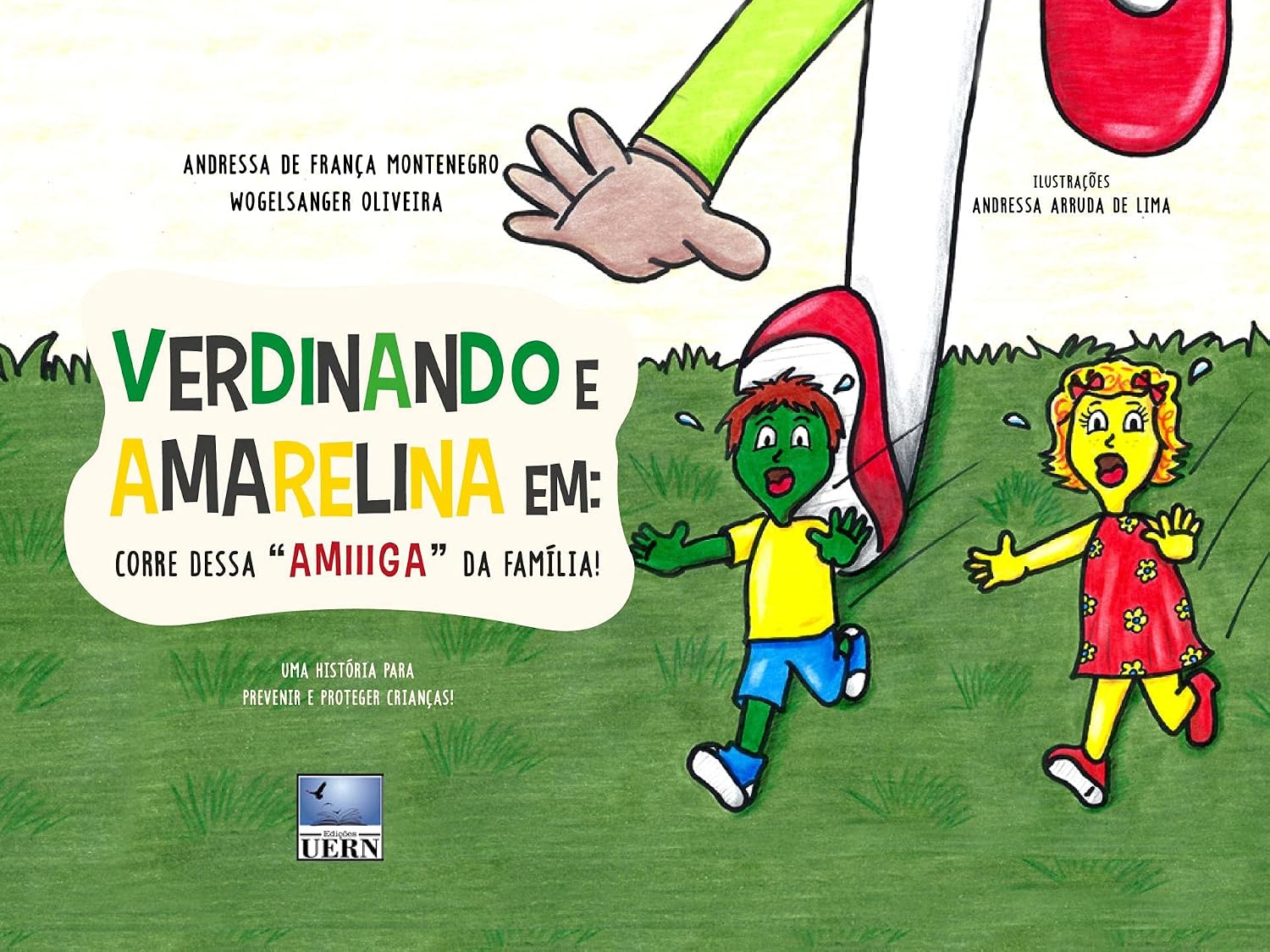 Verdinando e Amarelina em: Corre dessa "amiiiga" da família! baixar livro de graça
