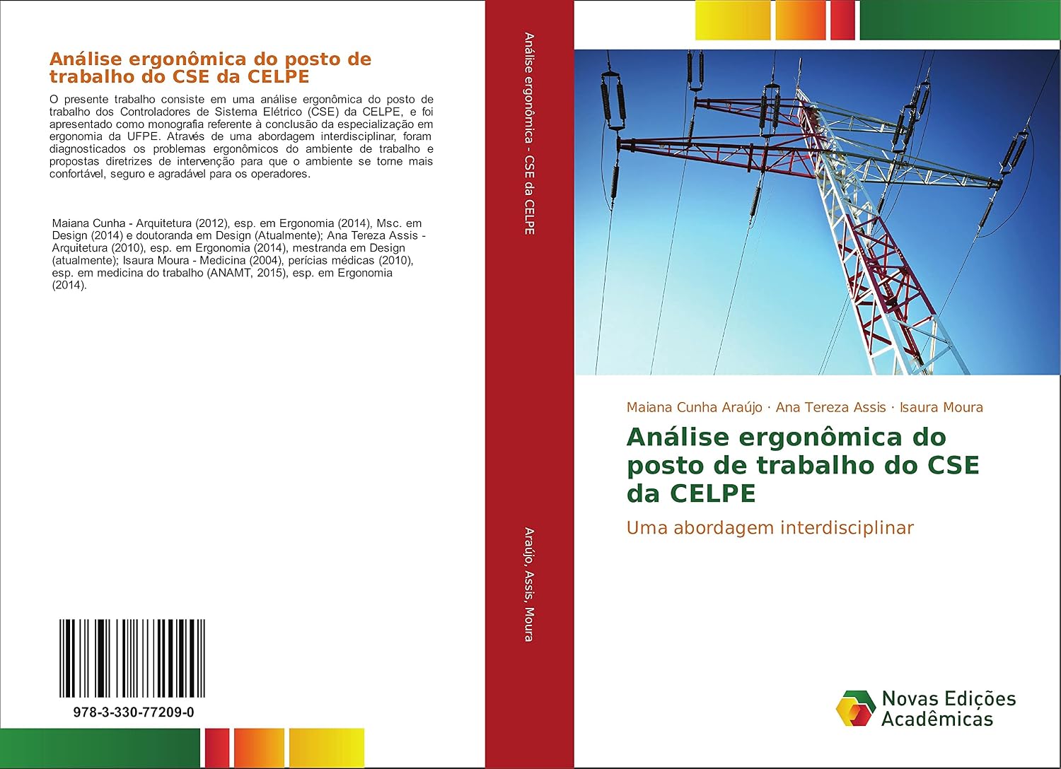 Análise ergonômica do posto de trabalho do CSE da CELPE: Uma abordagem interdisciplinar baixar livro de graça