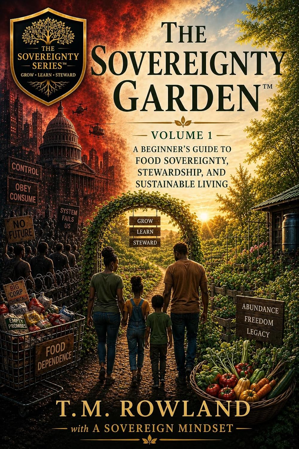 ler totalmente Volume I THE SOVEREIGNTY GARDEN™: A Beginner's Guide to Food Sovereignty, Stewardship, and Sustainable Living (The Sovereignty Series Book 1) (English Edition)
