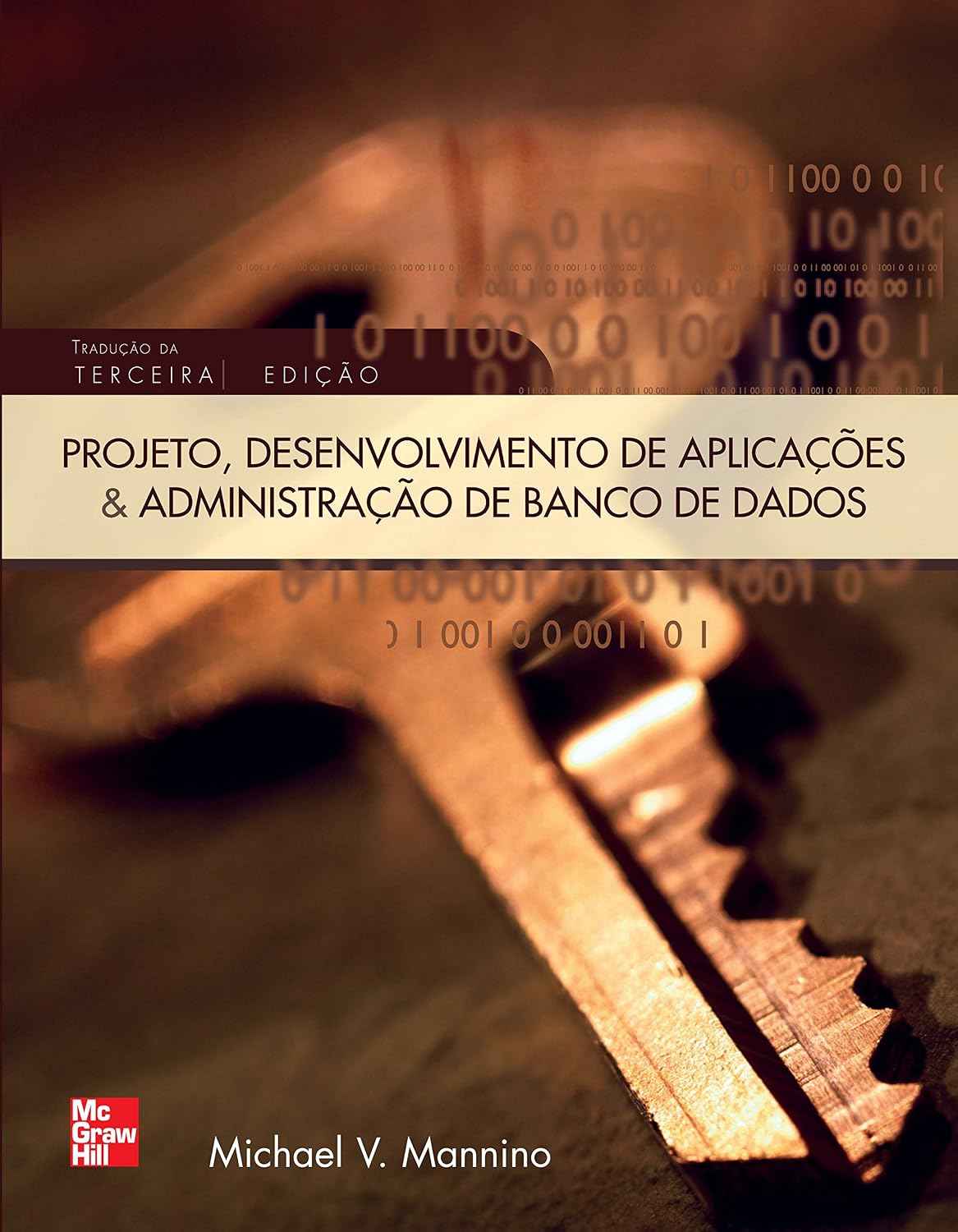 ler totalmente Projeto, Desenvolvimento de Aplicações e Administração de Banco de Dados