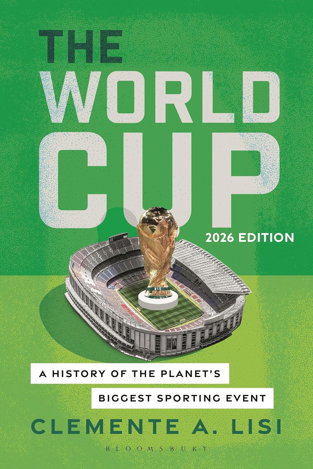 The Fifa World Cup: A History of the Planet's Biggest Sporting Event, 2026 Edition baixar o livro de graça