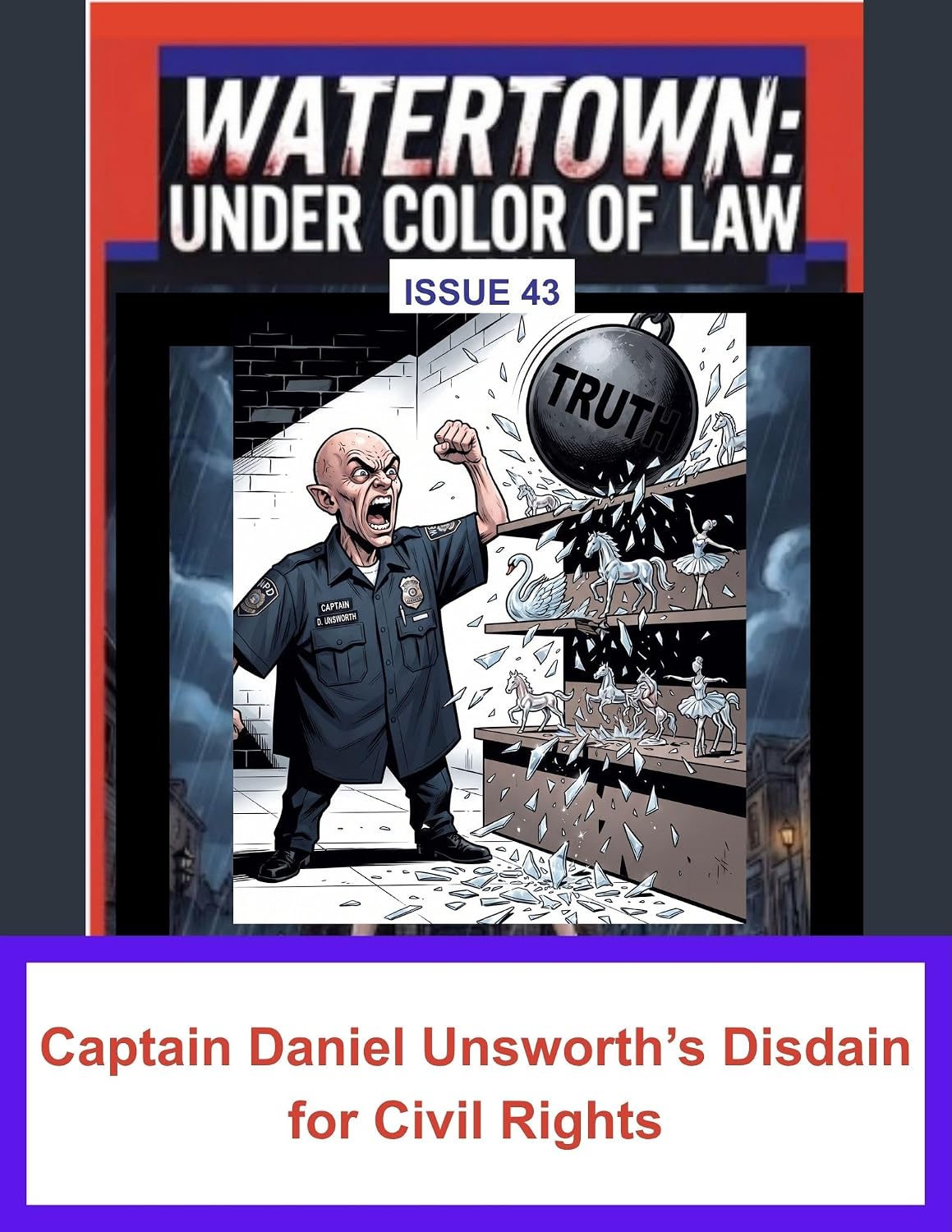 Issue 43: Captain Daniel Unsworth's Disdain for Civil Rights (Watertown: Under Color of Law Book 25) (English Edition) baixar livro de graça