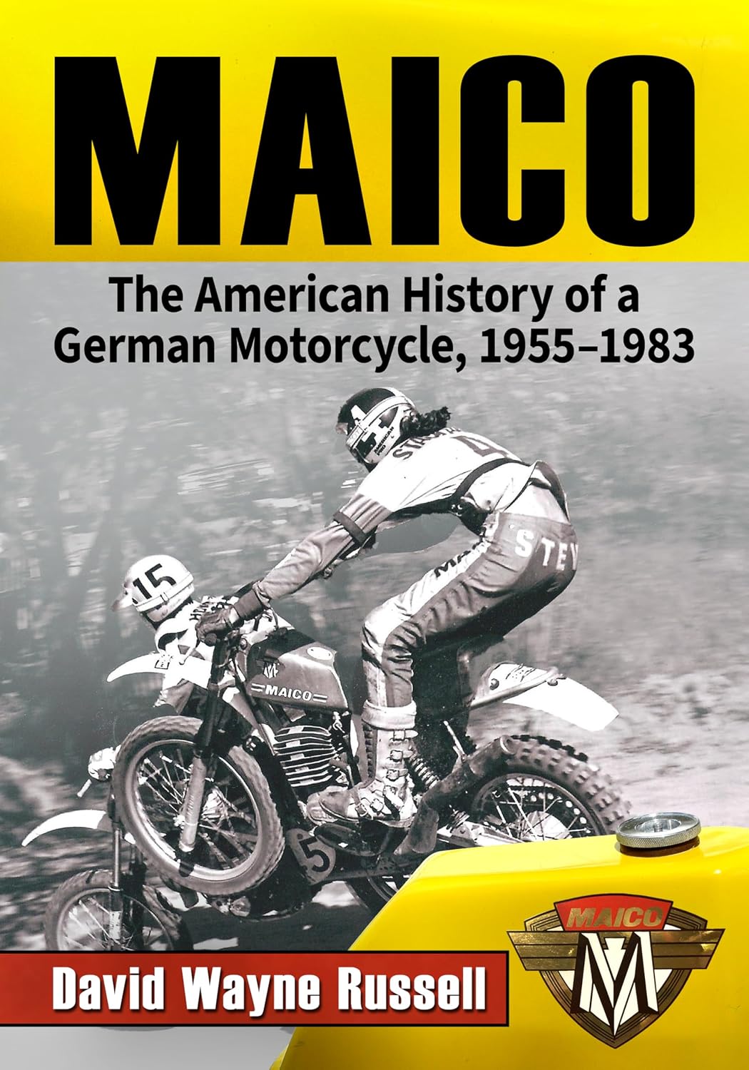 Maico: The American History of a German Motorcycle, 1955-1983 (English Edition) baixar o livro de graça