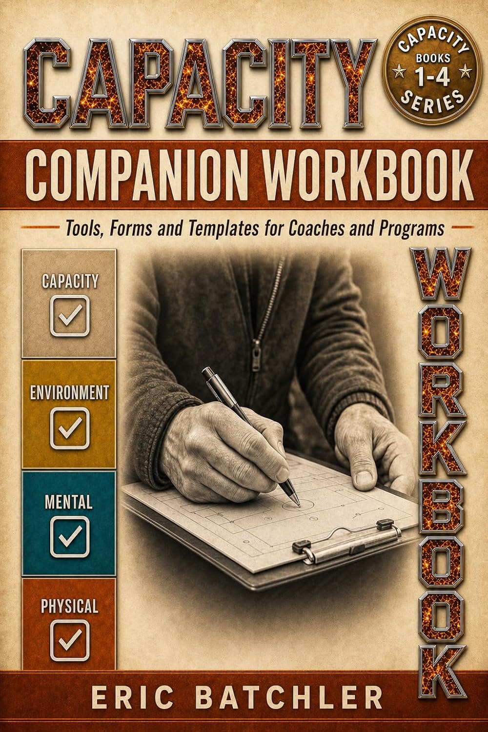 ler totalmente Capacity Companion Workbook: Tools, Forms & Templates for Coaches and Programs (English Edition)