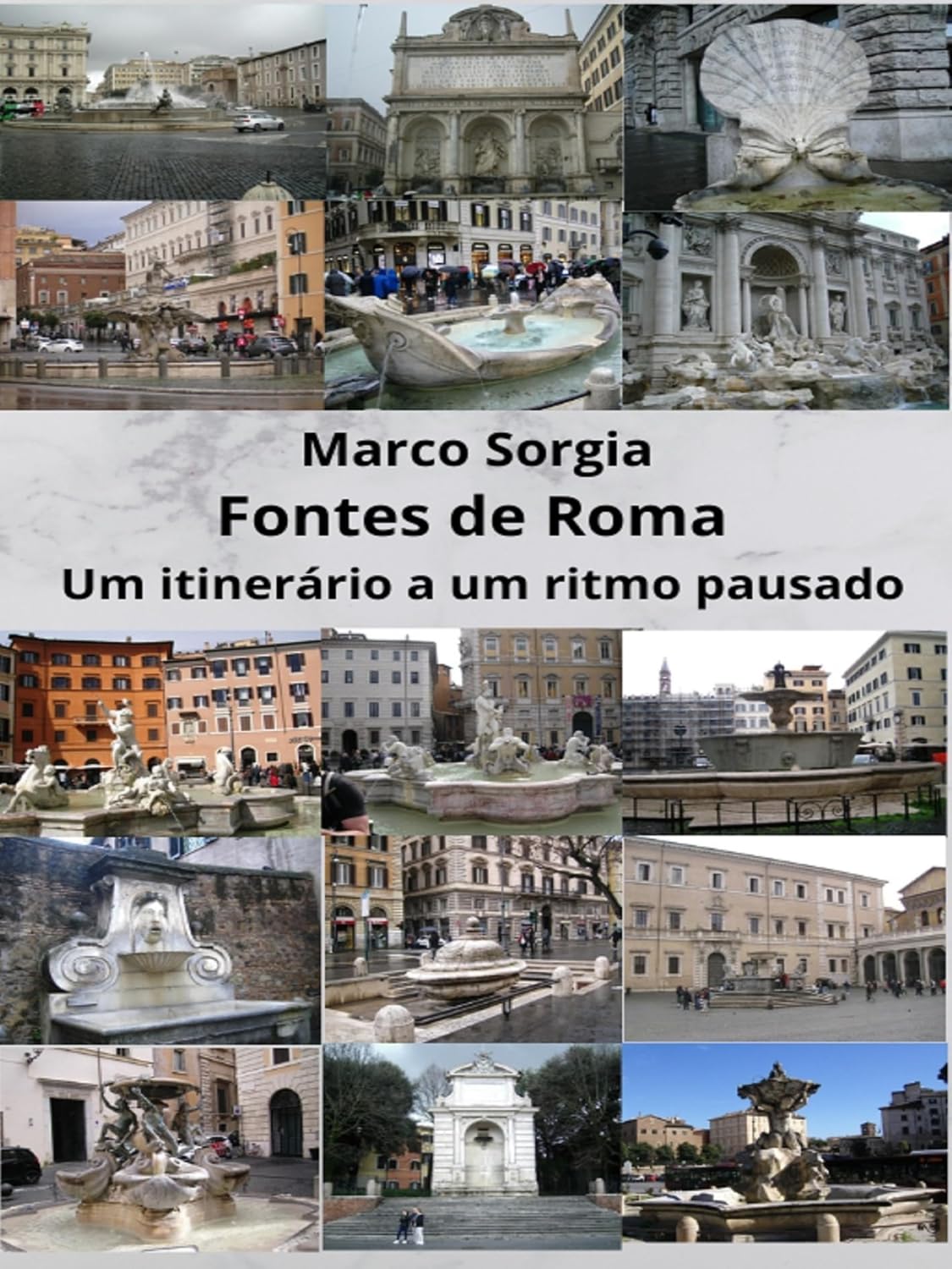 Fontes de Roma Um itinerário a um ritmo pausado baixar livro de graça