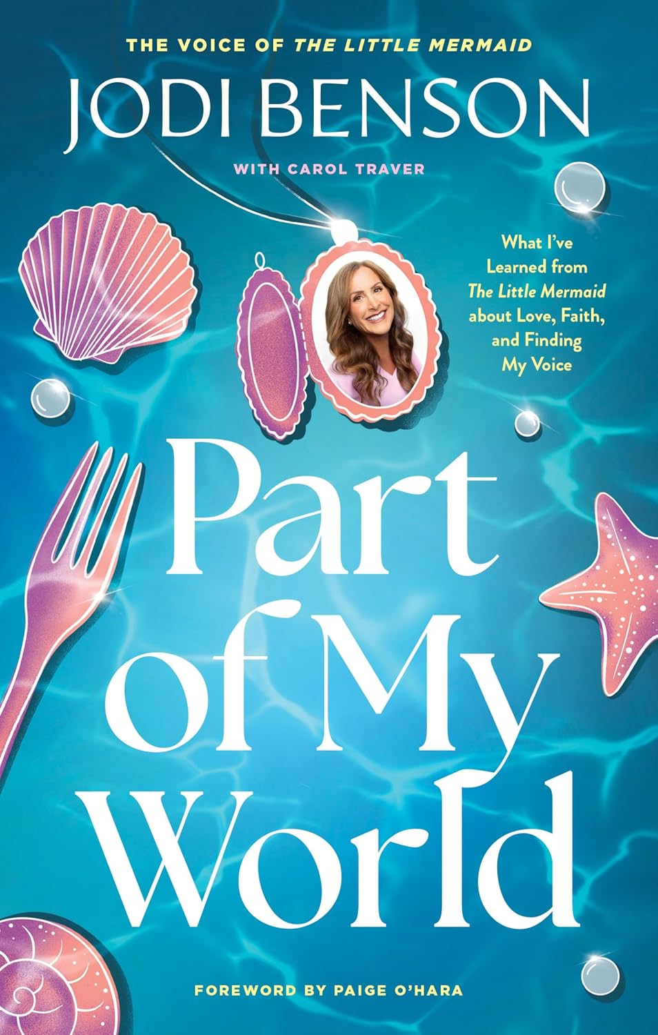 ler totalmente Part of My World: What I've Learned from The Little Mermaid about Love, Faith, and Finding My Voice (English Edition)