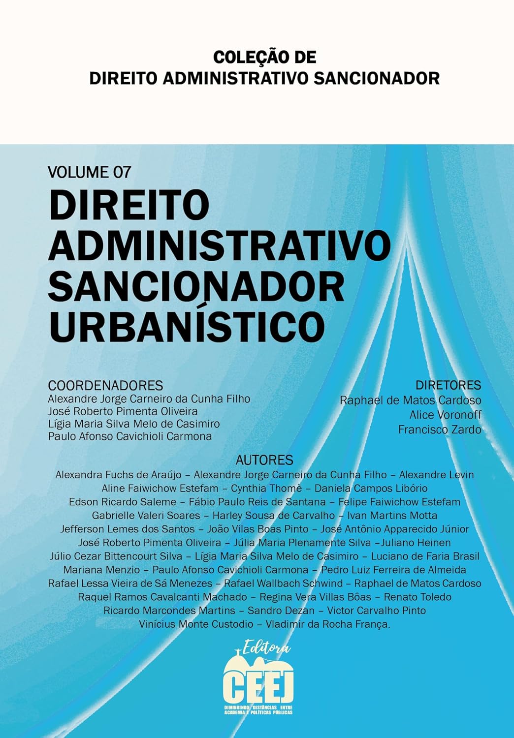 Coleção de direito administrativo sancionador: volume 7 – direito administrativo sancionador urbanístico baixar o livro de graça