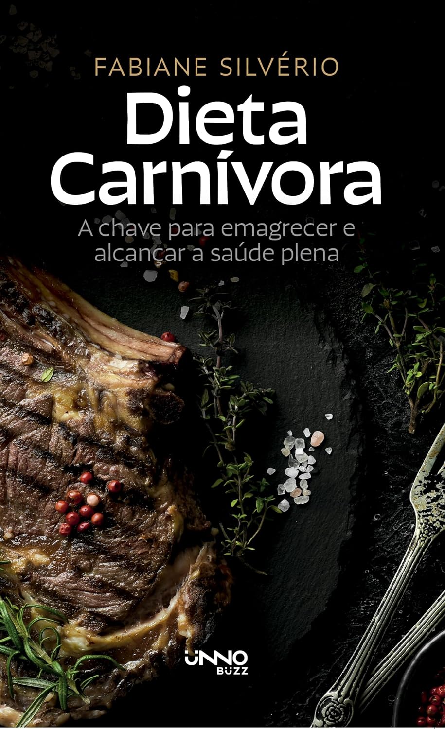 Dieta carnívora:: A chave para emagrecer e encontrar a saúde plena baixar livro de graça