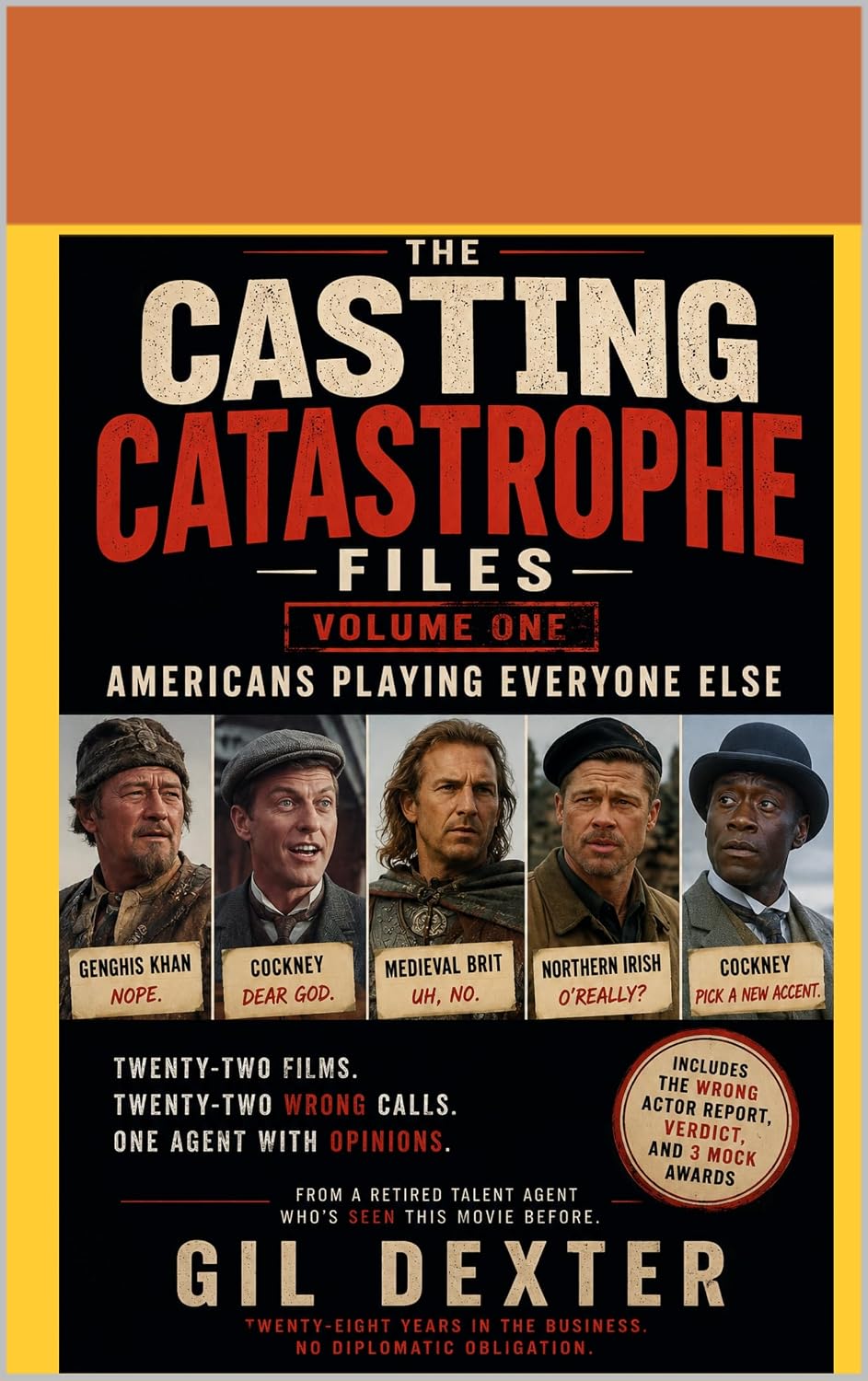 Americans Playing Everyone Else: The Accent Was the First Problem (THE CASTING CATASTROPHE FILES Book 1) (English Edition) baixar o livro de graça