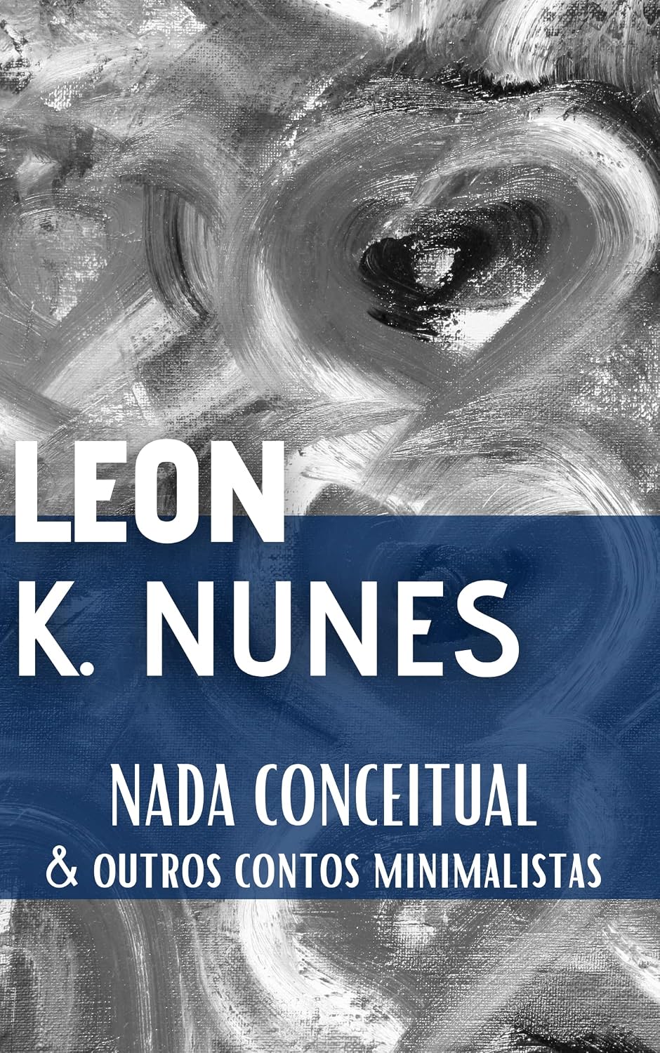 Nada Conceitual & Outros Contos Minimalistas baixar livro de graça
