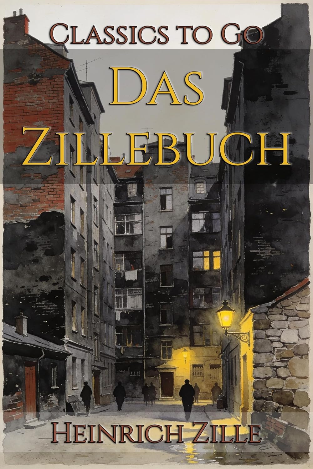 ler totalmente Das Zillebuch: Restored Classics to Go Edition (German Edition)