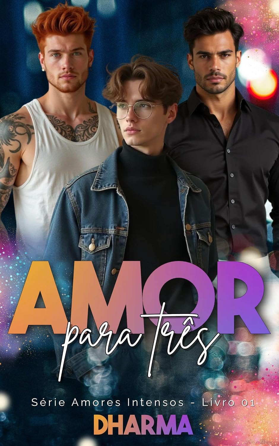 capítulo por capítulo baixar Amor Para Três (Amores Intensos Livro 1)