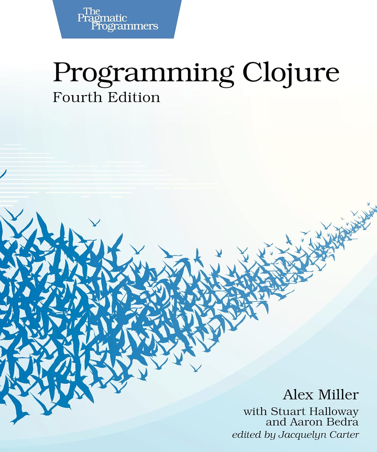 ler totalmente Programming Clojure, Fourth Edition (English Edition)