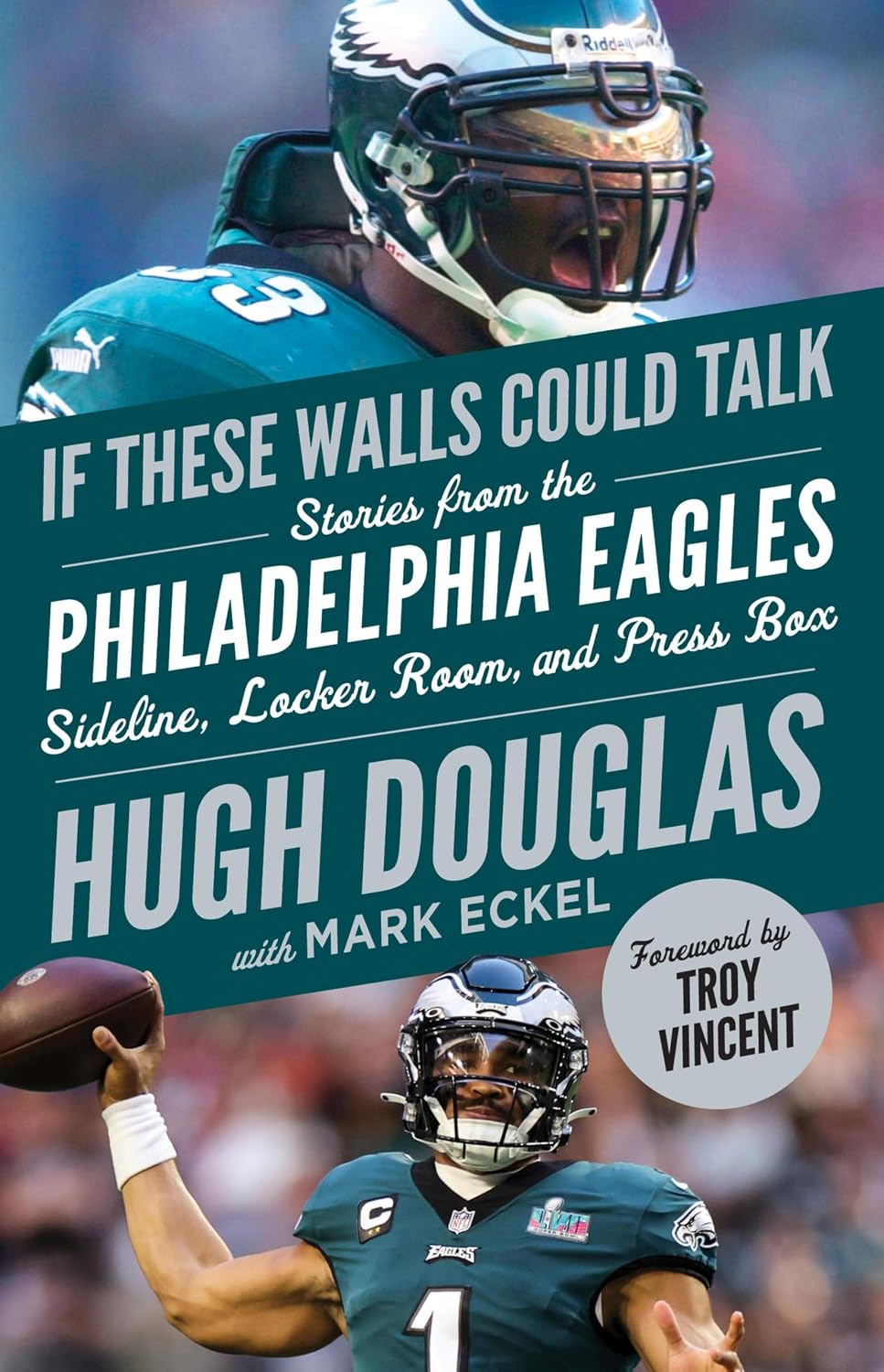 ler totalmente If These Walls Could Talk: Philadelphia Eagles (English Edition)