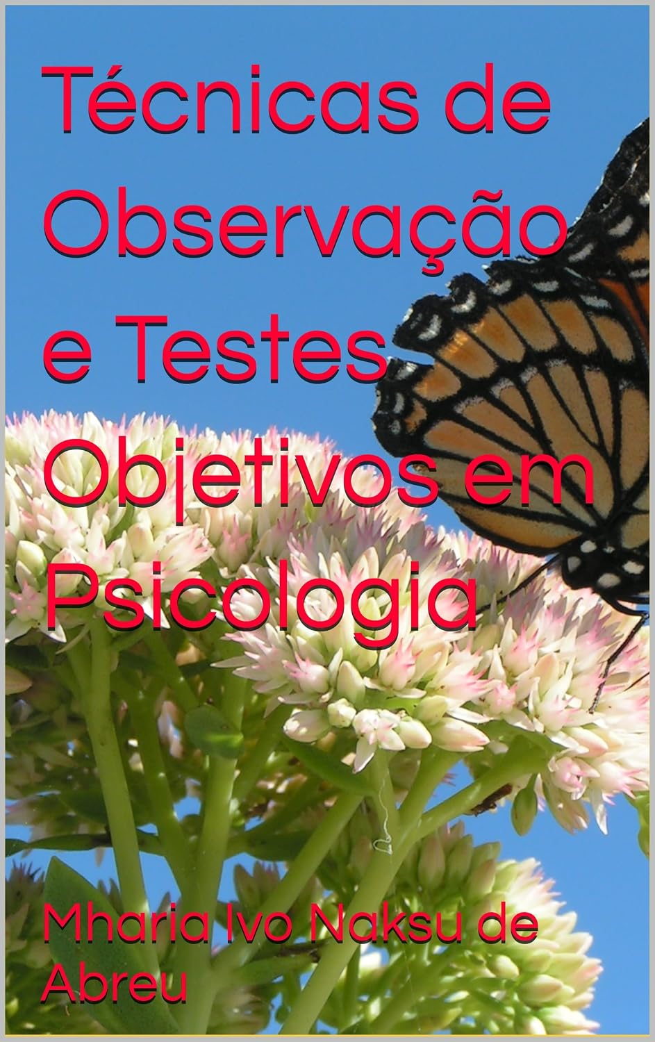 ler totalmente Técnicas de Observação e Testes Objetivos em Psicologia